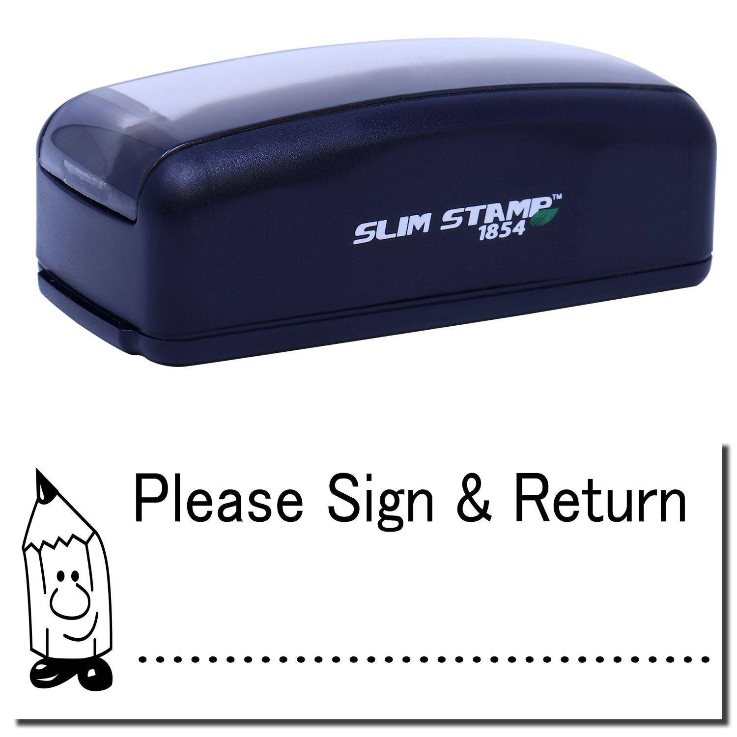 Large Pre-Inked Please Sign and Return Stamp in black with a sample imprint showing Please Sign & Return text and a pencil graphic.