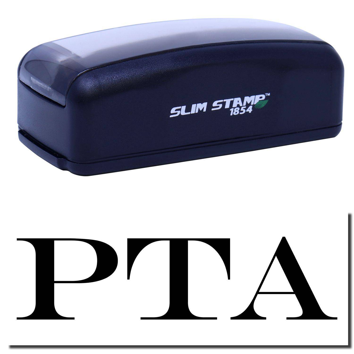 Large Pre-Inked PTA Stamp in black with SLIM STAMP 1854 text on the side, shown above a bold PTA imprint.