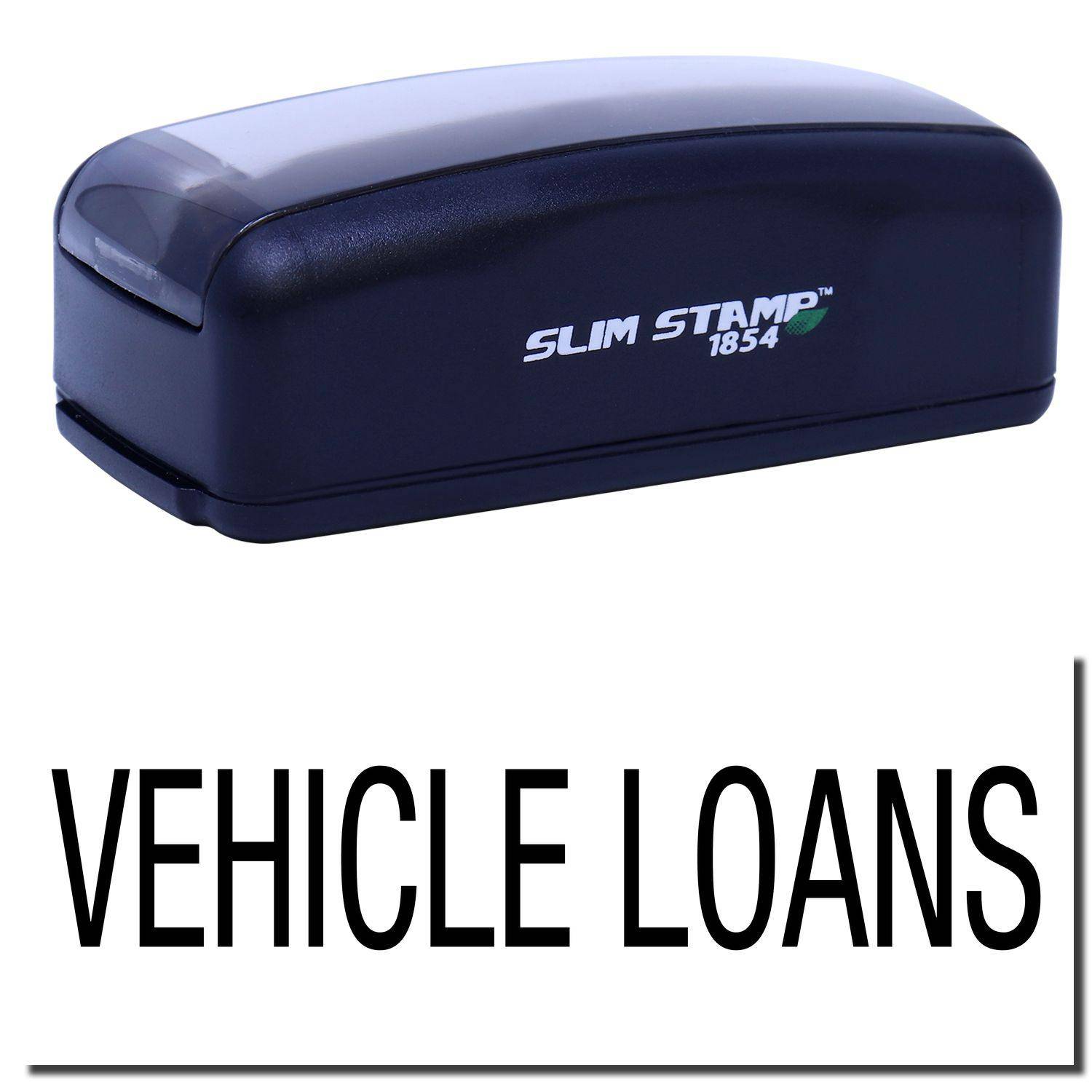 Large Pre-Inked Vehicle Loans Stamp in black with SLIM STAMP 1854 branding, shown with the text VEHICLE LOANS stamped below.