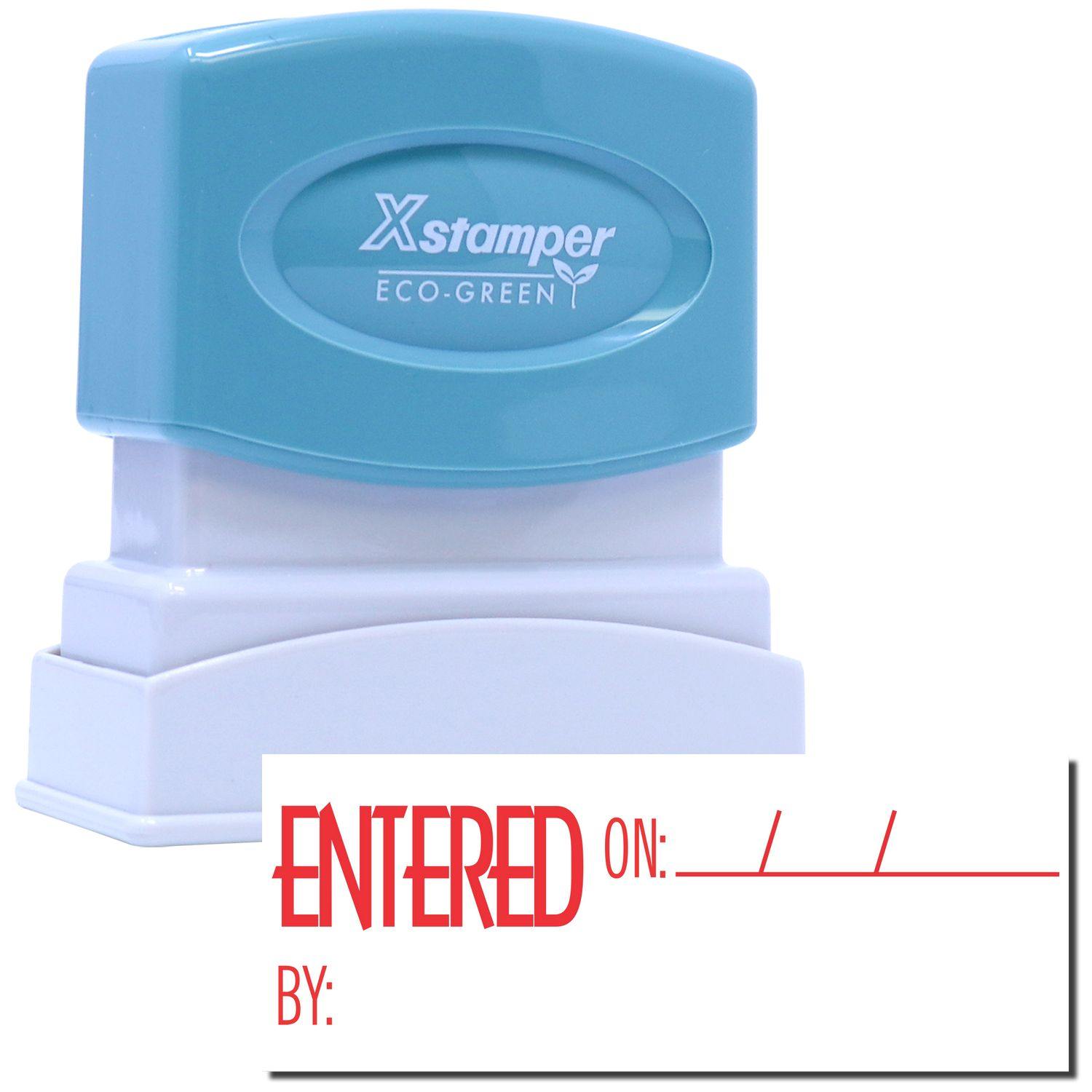 Xstamper Stamp with Entered On: By: text in red, featuring a blue and white design, shown next to a stamped example.