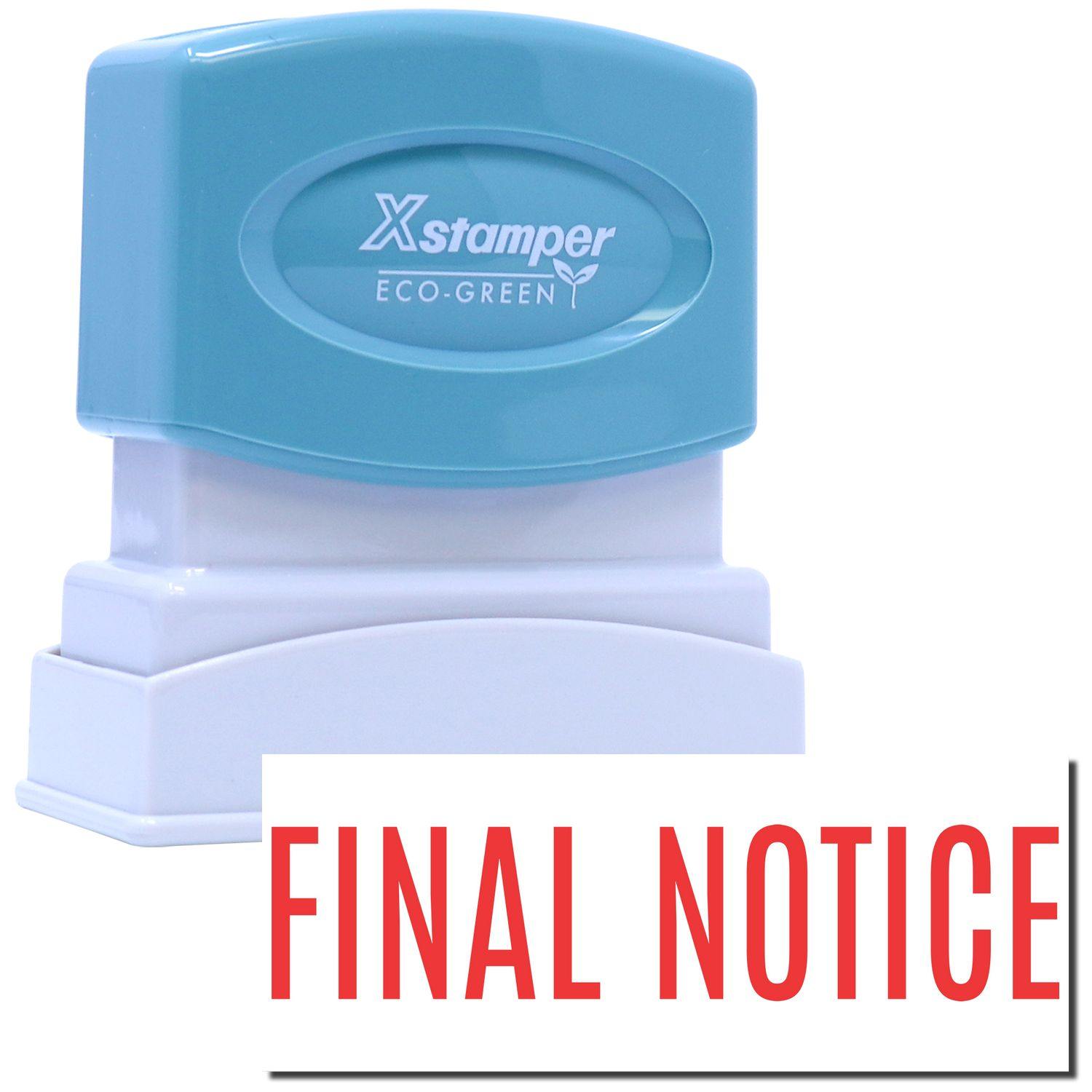 Final Notice Xstamper Stamp Main Image