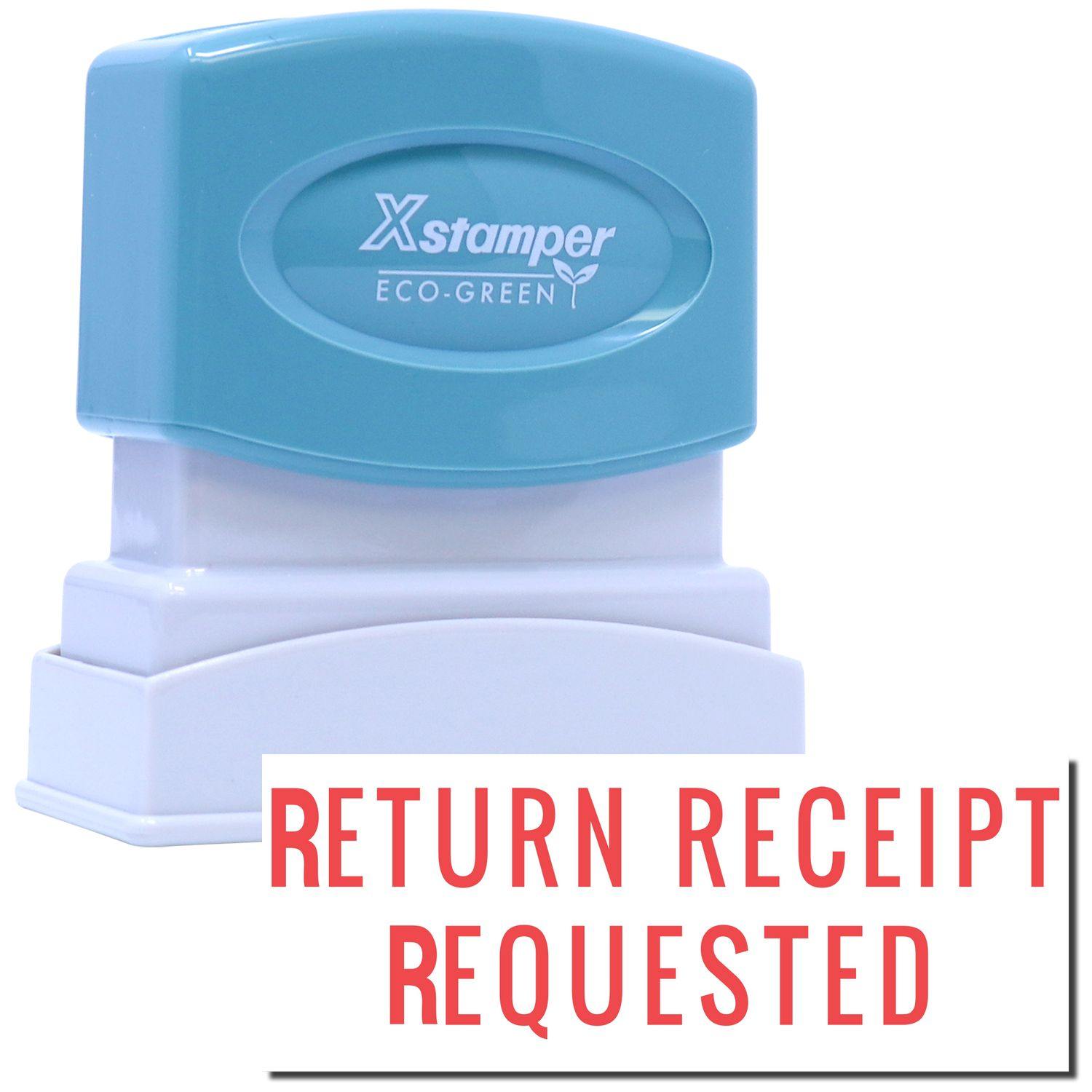 Return Receipt Requested Xstamper Stamp with a blue handle and white base, featuring the text RETURN RECEIPT REQUESTED in red.