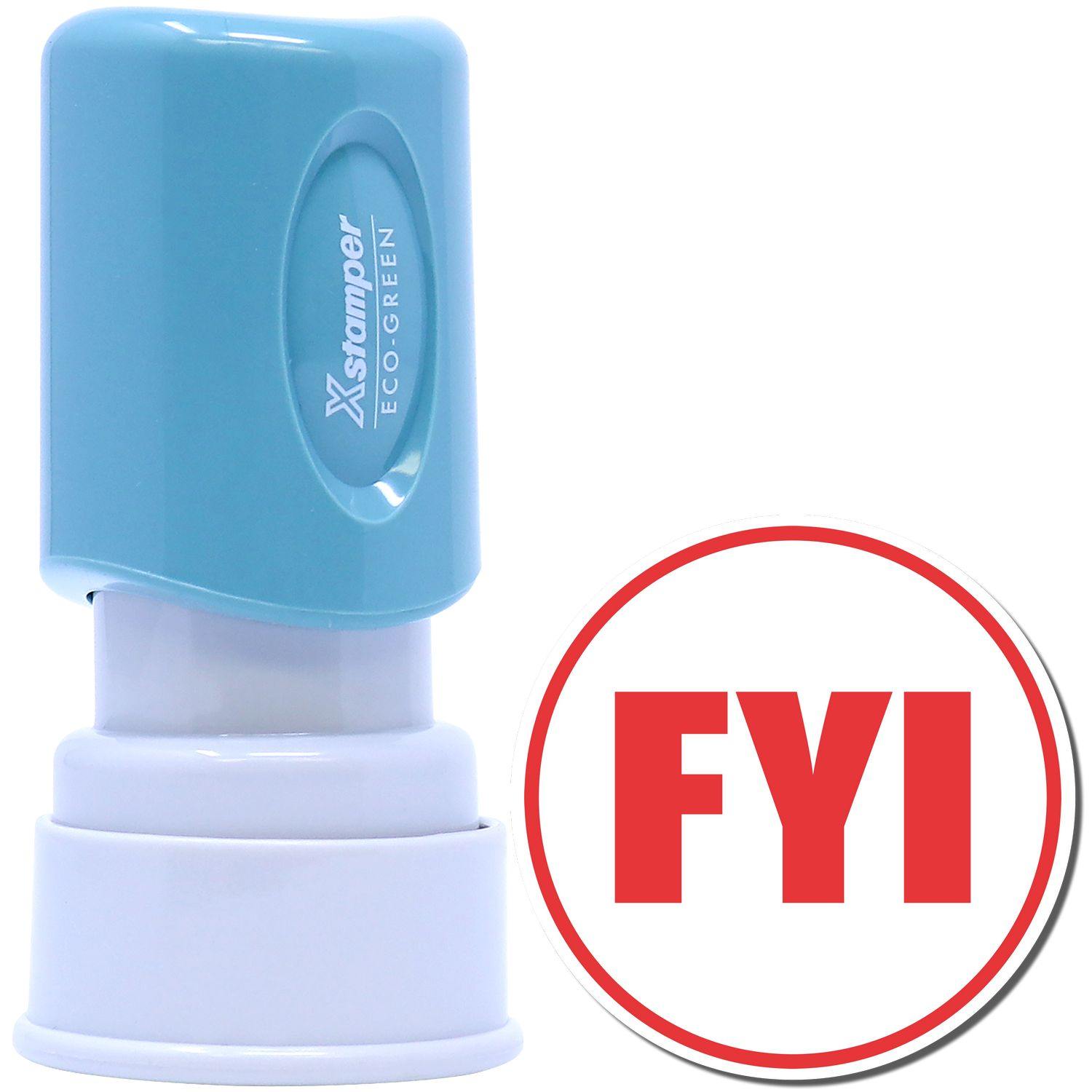 Round FYI Xstamper Stamp with a blue handle and white base, next to a red FYI stamp imprint in a circle.