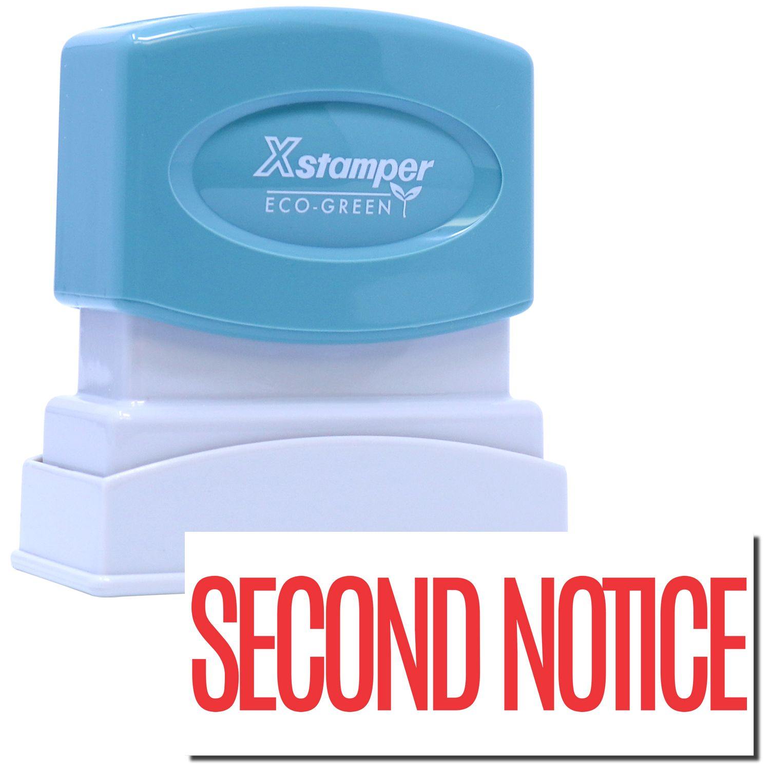 Second Notice Xstamper Stamp with a blue handle and white base, featuring the text SECOND NOTICE in bold red letters.