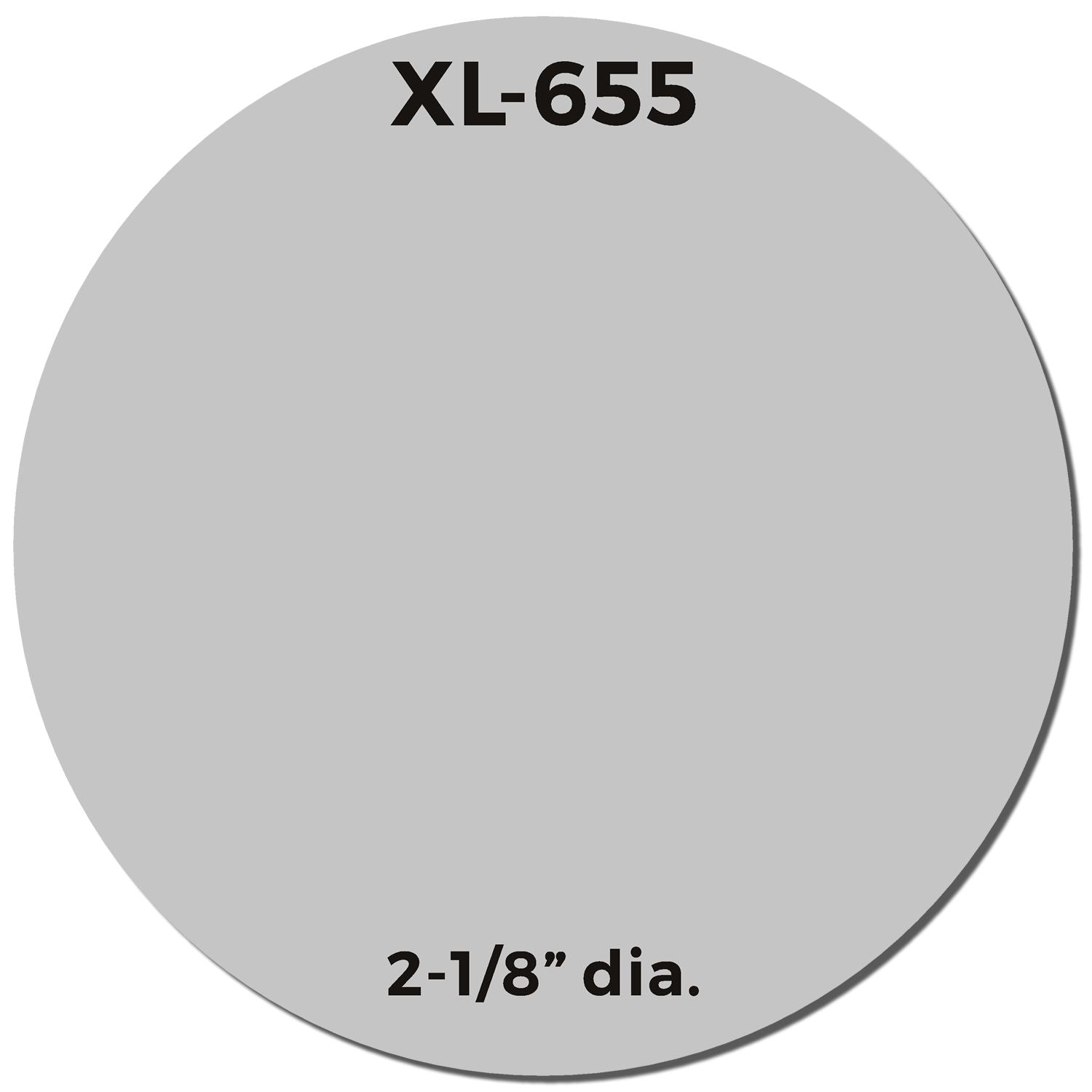 MaxLight XL2-655 Custom Pre-Inked Business Stamp, 2-inch diameter, gray circular imprint sample with XL-655 and 2-1/8” dia. text.