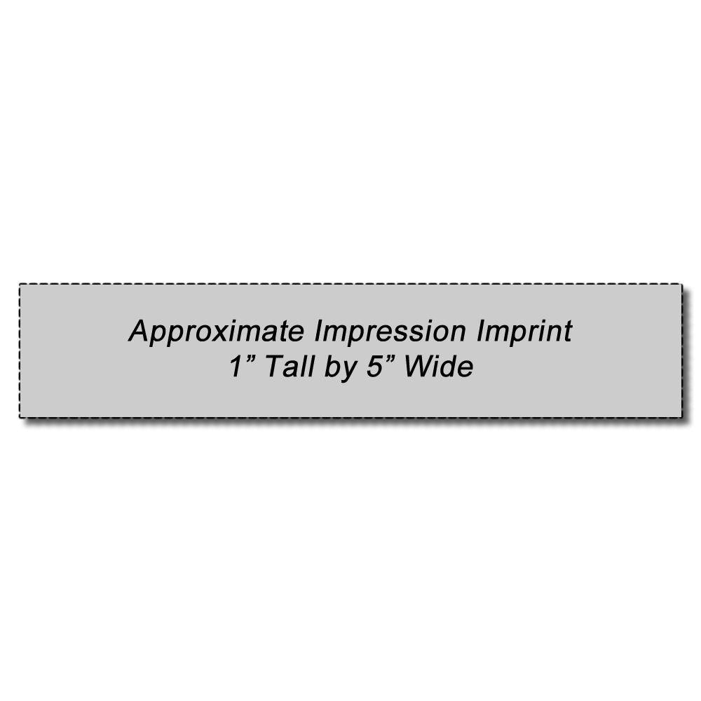 Custom Rubber Stamp Size 1 x 5 with an approximate impression imprint of 1 inch tall by 5 inches wide, shown on a white background.