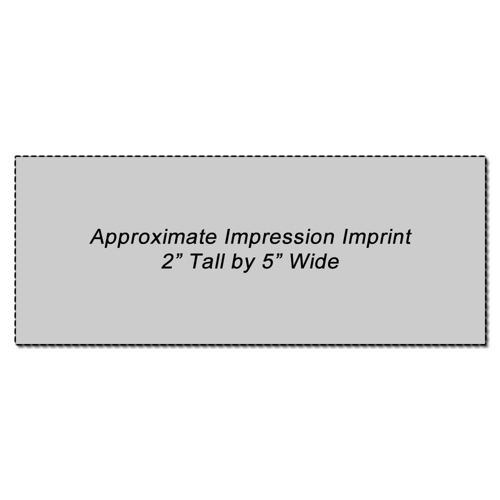 Custom Rubber Stamp Size 2 x 5 with an approximate impression imprint of 2 inches tall by 5 inches wide, shown in a grey rectangle.