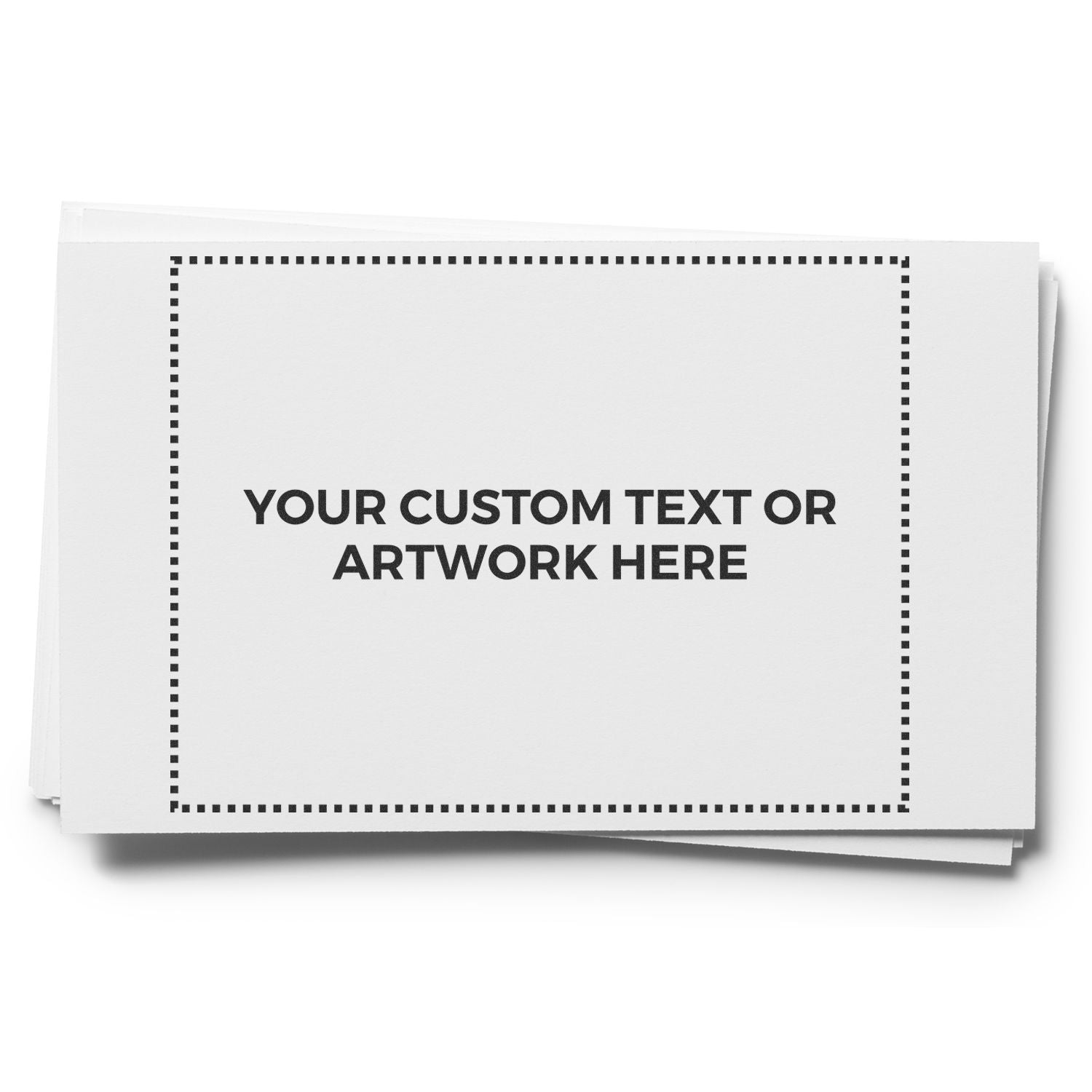Custom Rubber Stamp Size 3 x 4 with text YOUR CUSTOM TEXT OR ARTWORK HERE stamped on a white card with dotted border.