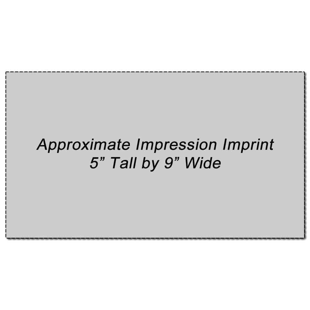 Custom Rubber Stamp Size 5 x 9 with an approximate impression imprint of 5 inches tall by 9 inches wide, shown on a gray background.