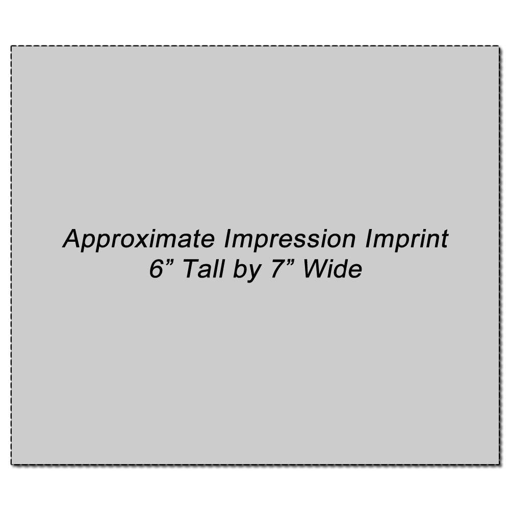 Custom Rubber Stamp Size 6 x 7 with an approximate impression imprint of 6 inches tall by 7 inches wide, shown on a gray background.