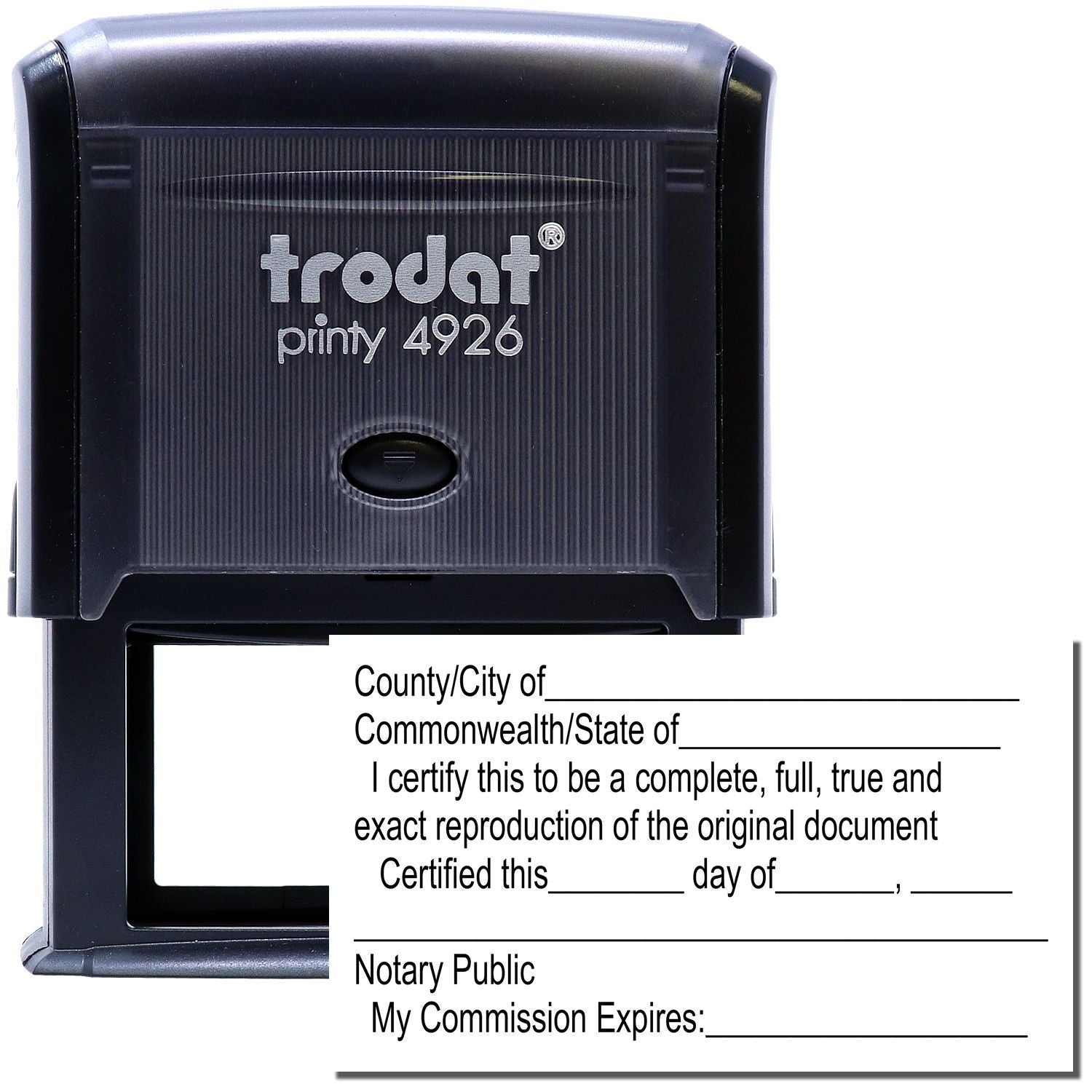 Image of a Self Inking Notary Certified Copy Stamp by Trodat, model 4926, with a sample notary certification text below it.