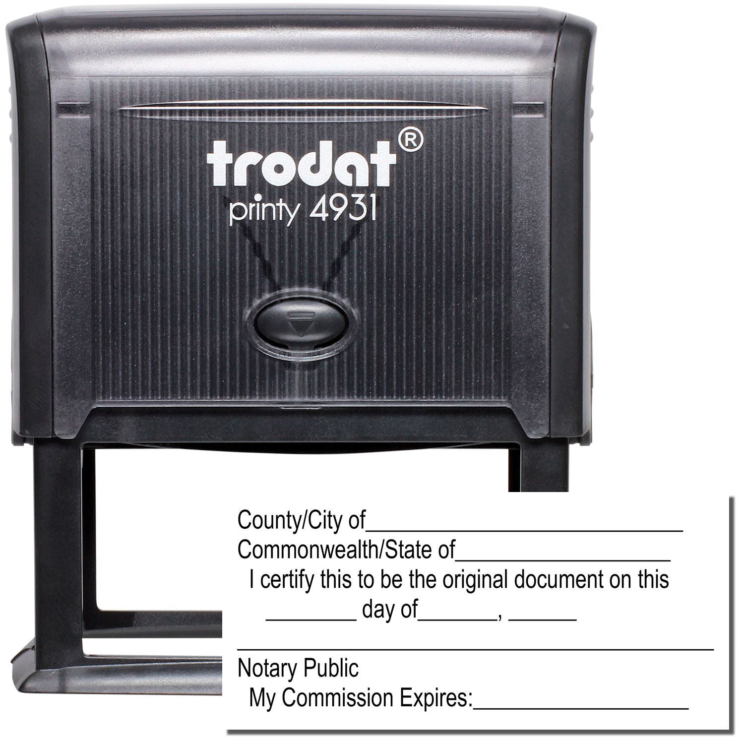 Self Inking Notary Original Document Stamp, Trodat Printy 4931, with text fields for county, state, date, and notary public commission expiration.