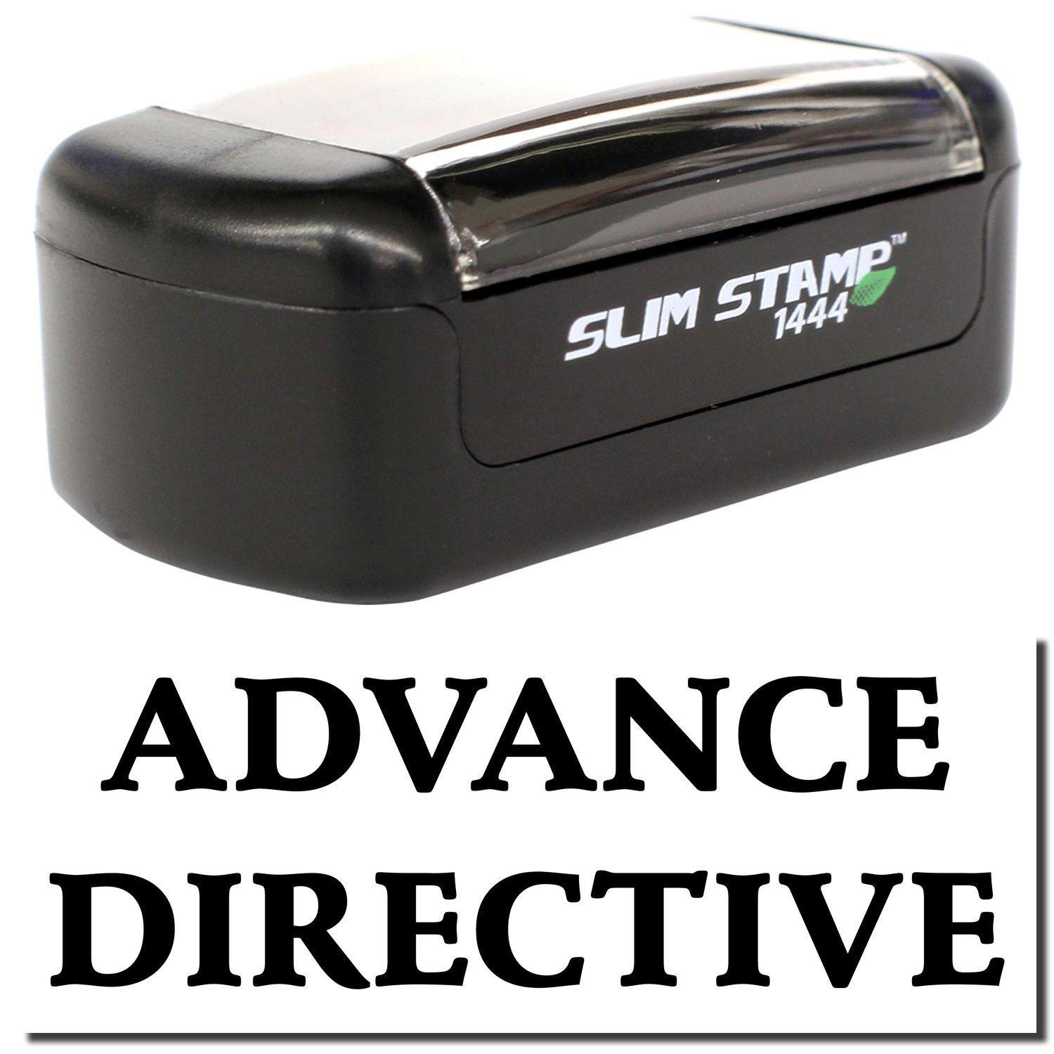 A stock office pre-inked stamp with a stamped image showing how the text "ADVANCE DIRECTIVE" is displayed after stamping.