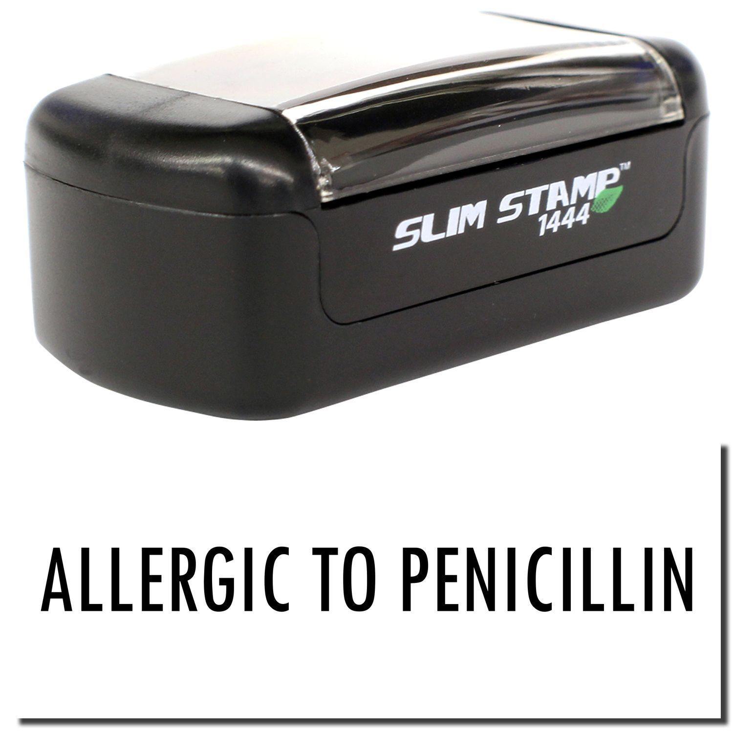 A stock office pre-inked stamp with a stamped image showing how the text "ALLERGIC TO PENICILLIN" is displayed after stamping.