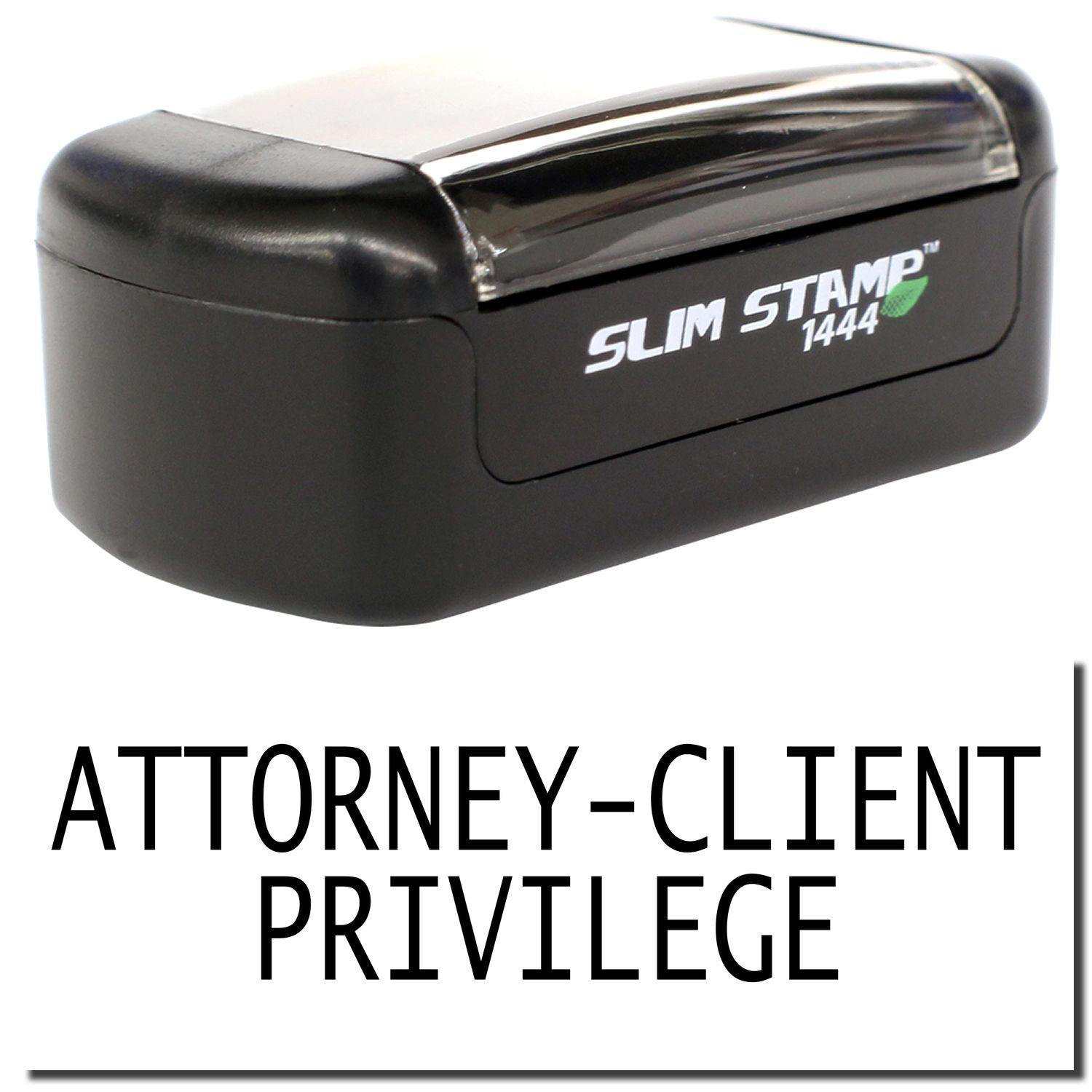 A stock office pre-inked stamp with a stamped image showing how the text ATTORNEY-CLIENT PRIVILEGE in a Times font is displayed after stamping.