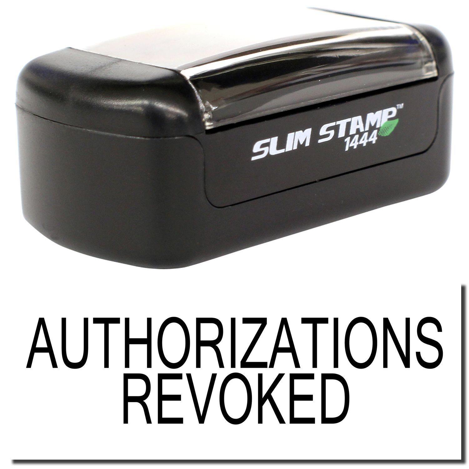 A stock office pre-inked stamp with a stamped image showing how the text "AUTHORIZATIONS REVOKED" is displayed after stamping.