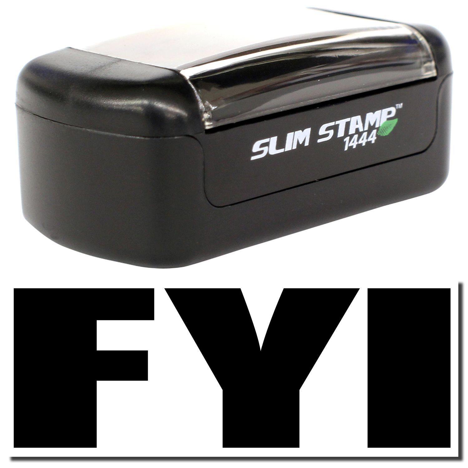 A stock office pre-inked stamp with a stamped image showing how the text FYI in bold font is displayed after stamping.
