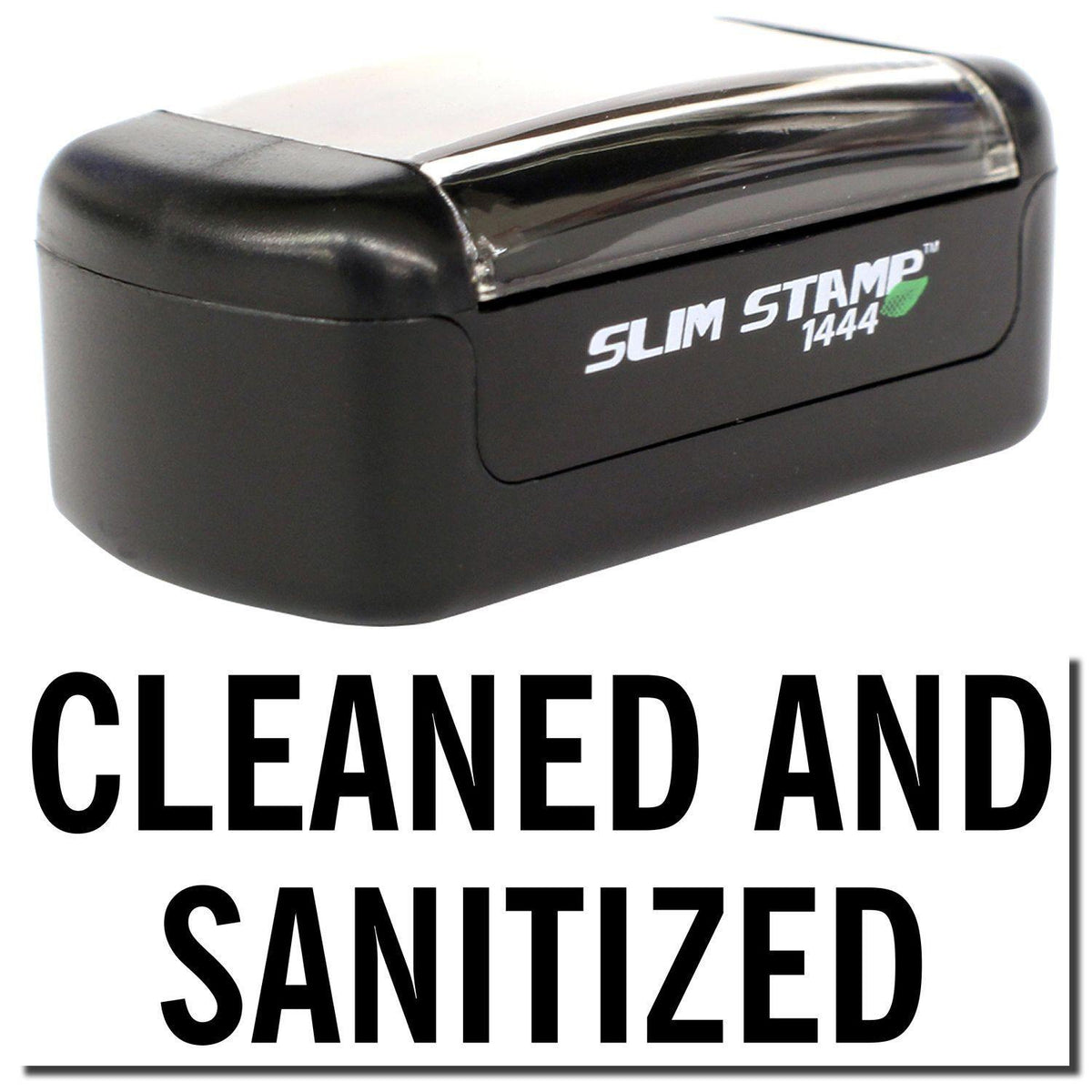 A stock office pre-inked stamp with a stamped image showing how the text &quot;CLEANED AND SANITIZED&quot; is displayed after stamping.