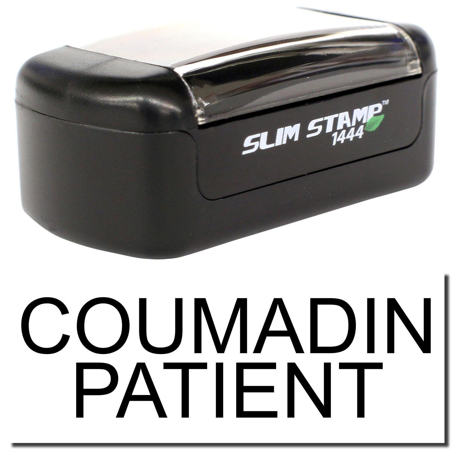 A stock office pre-inked stamp with a stamped image showing how the text COUMADIN PATIENT is displayed after stamping.