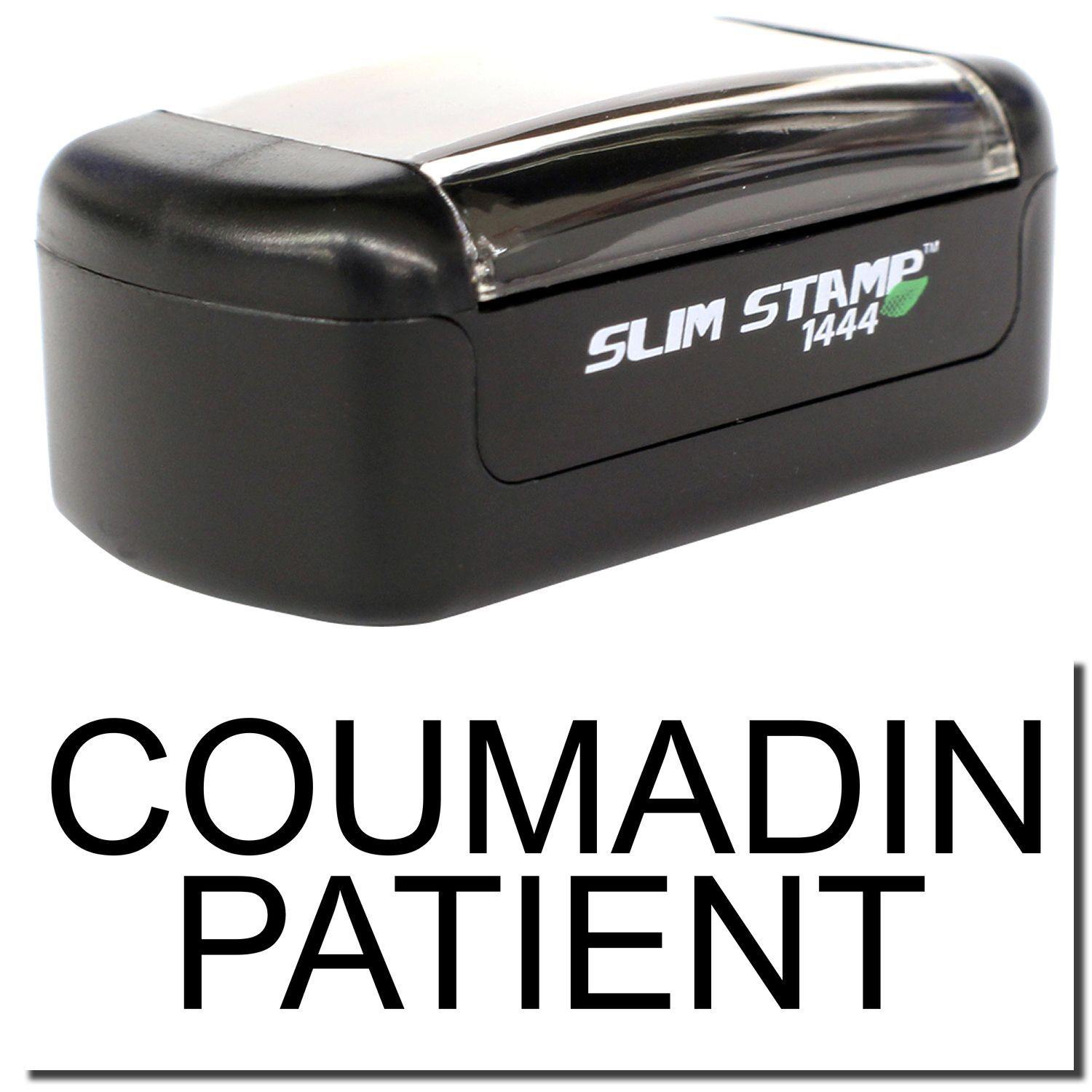 A stock office pre-inked stamp with a stamped image showing how the text "COUMADIN PATIENT" is displayed after stamping.