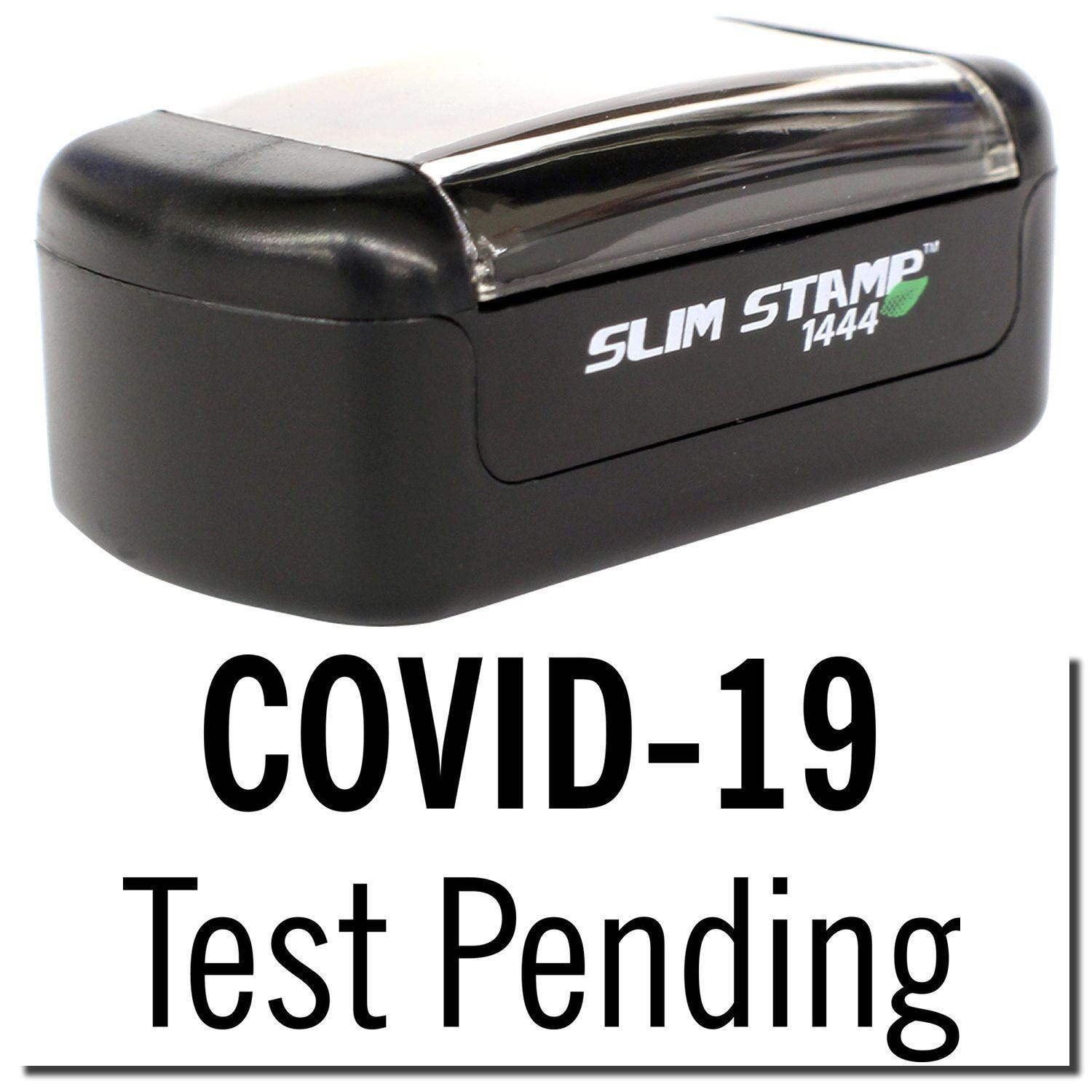 A stock office pre-inked stamp with a stamped image showing how the text "COVID-19 Test Pending" is displayed after stamping.