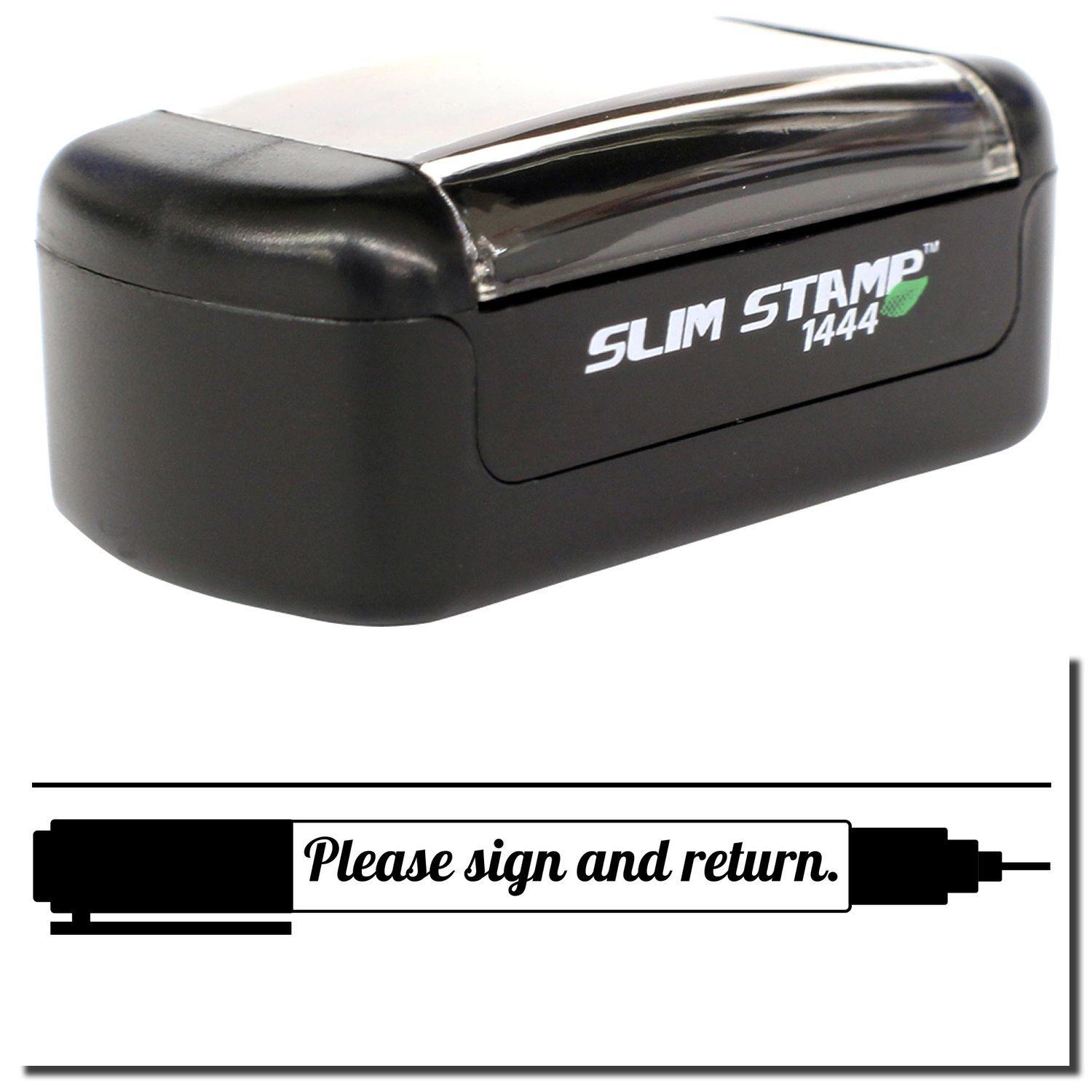 Slim Pre-Inked Please Sign and Return with Pen Stamp, black, with clear cover and sample imprint showing Please sign and return.