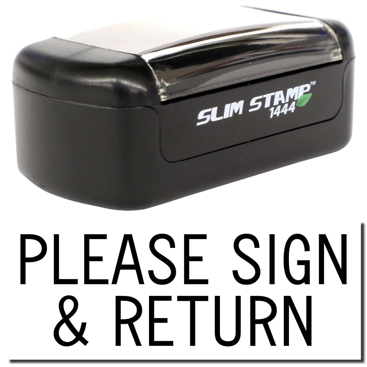 Slim Pre-Inked Please Sign Return Stamp in black, with text PLEASE SIGN & RETURN displayed below the stamp.