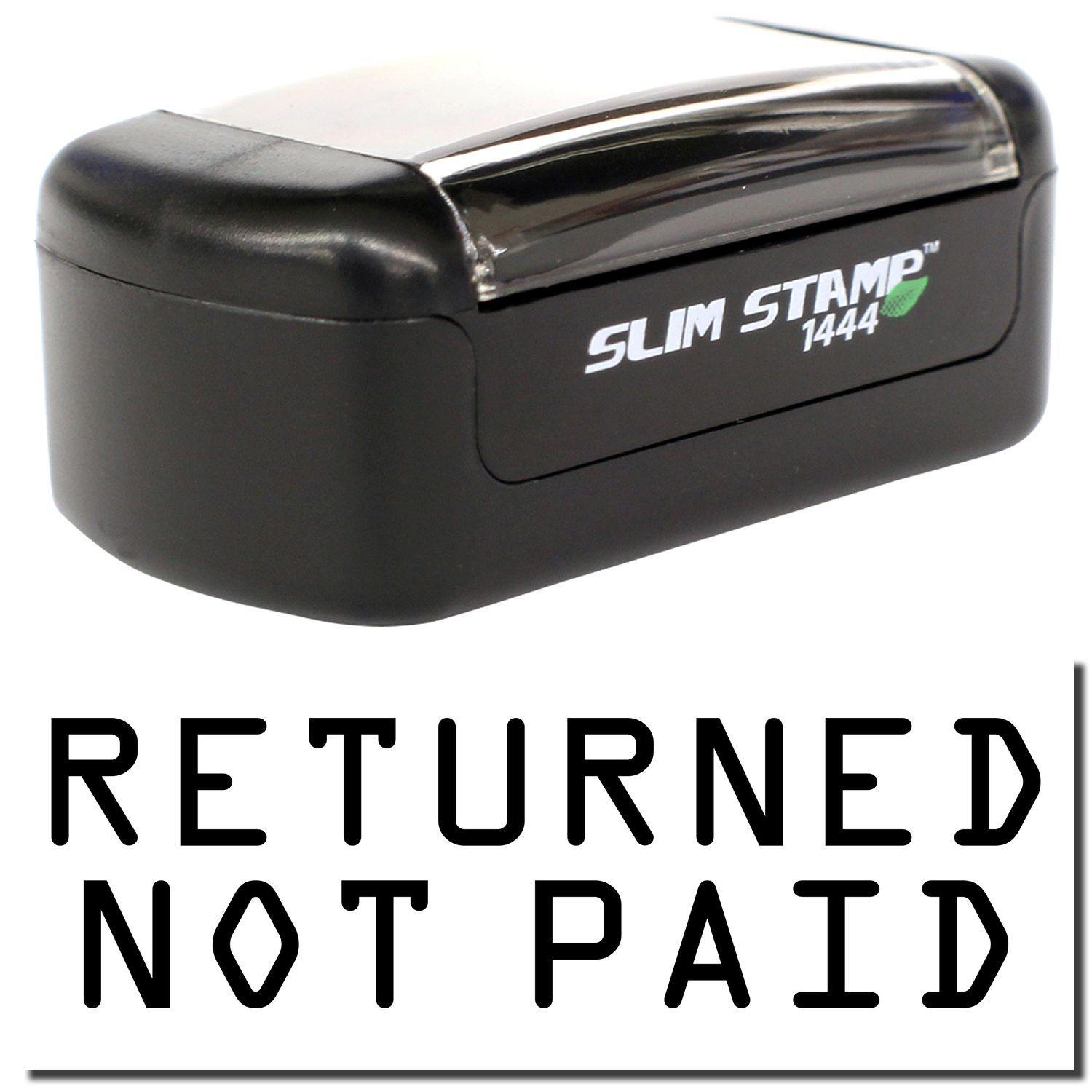 Slim Pre-Inked Returned Not Paid Stamp in black, shown with the text RETURNED NOT PAID stamped below it.