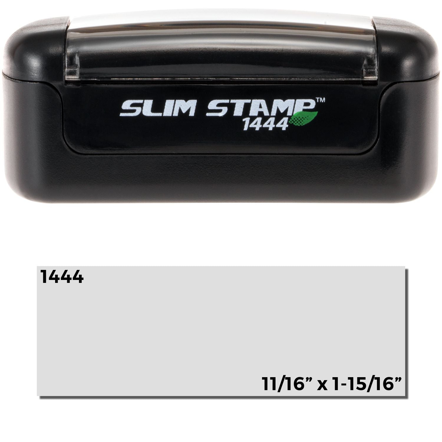 Slim Stamp 1444 Customized Pre-Inked Stamp 1/2 x 1-3/4, black casing with clear cover, shown with imprint area dimensions.