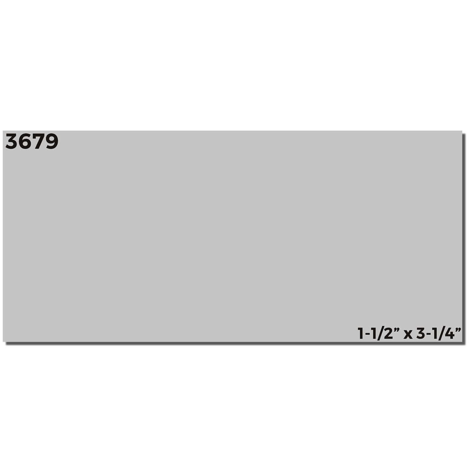 Slim Stamp 3679 Customized Pre-Inked Stamp 1-7/16 x 3-1/8, gray rectangular imprint sample with dimensions shown in black text.