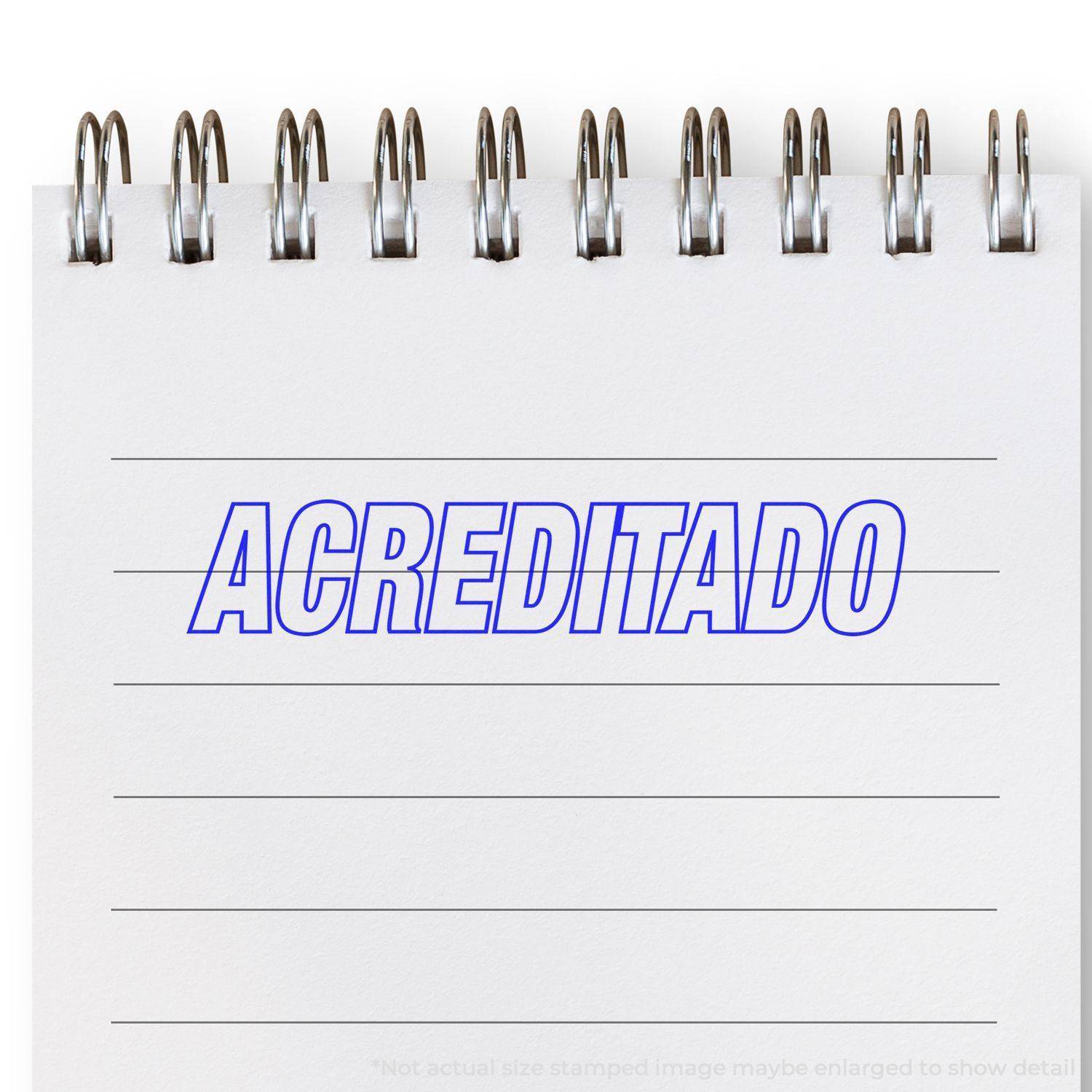 Large Pre-Inked Acreditado Stamp in blue ink on a lined notepad, demonstrating its clear and bold imprint.