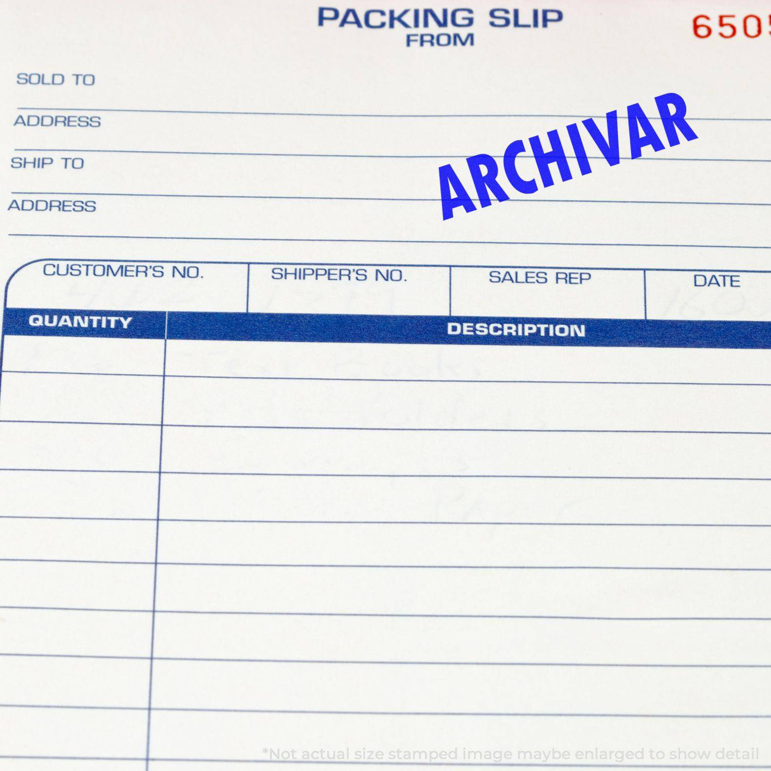 Packing slip stamped with ARCHIVAR using the Large Pre-Inked Archivar Stamp, showing fields for sold to, address, and shipment details.
