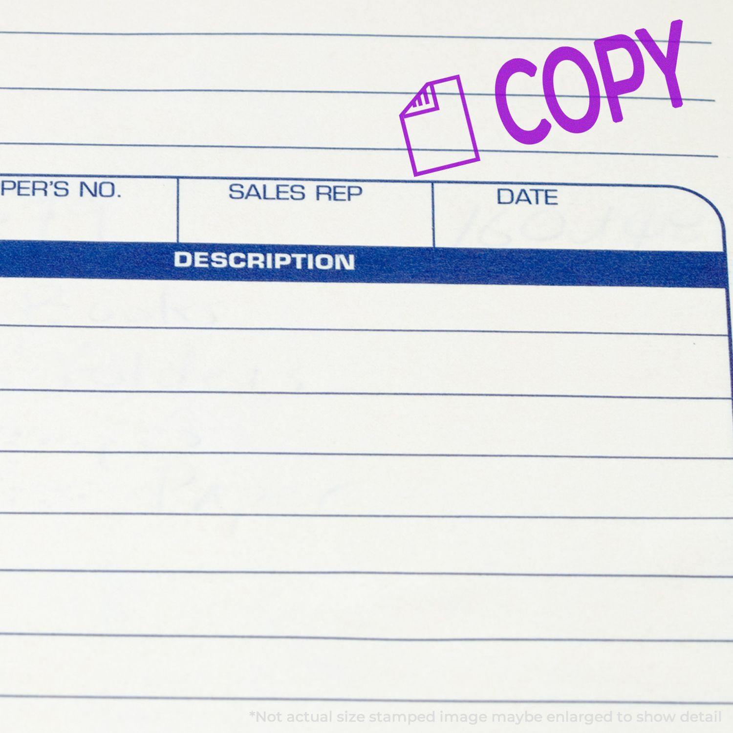A document stamped with COPY in purple ink using the Copy with Letter Rubber Stamp, showing a form with fields for sales rep, date, and description.