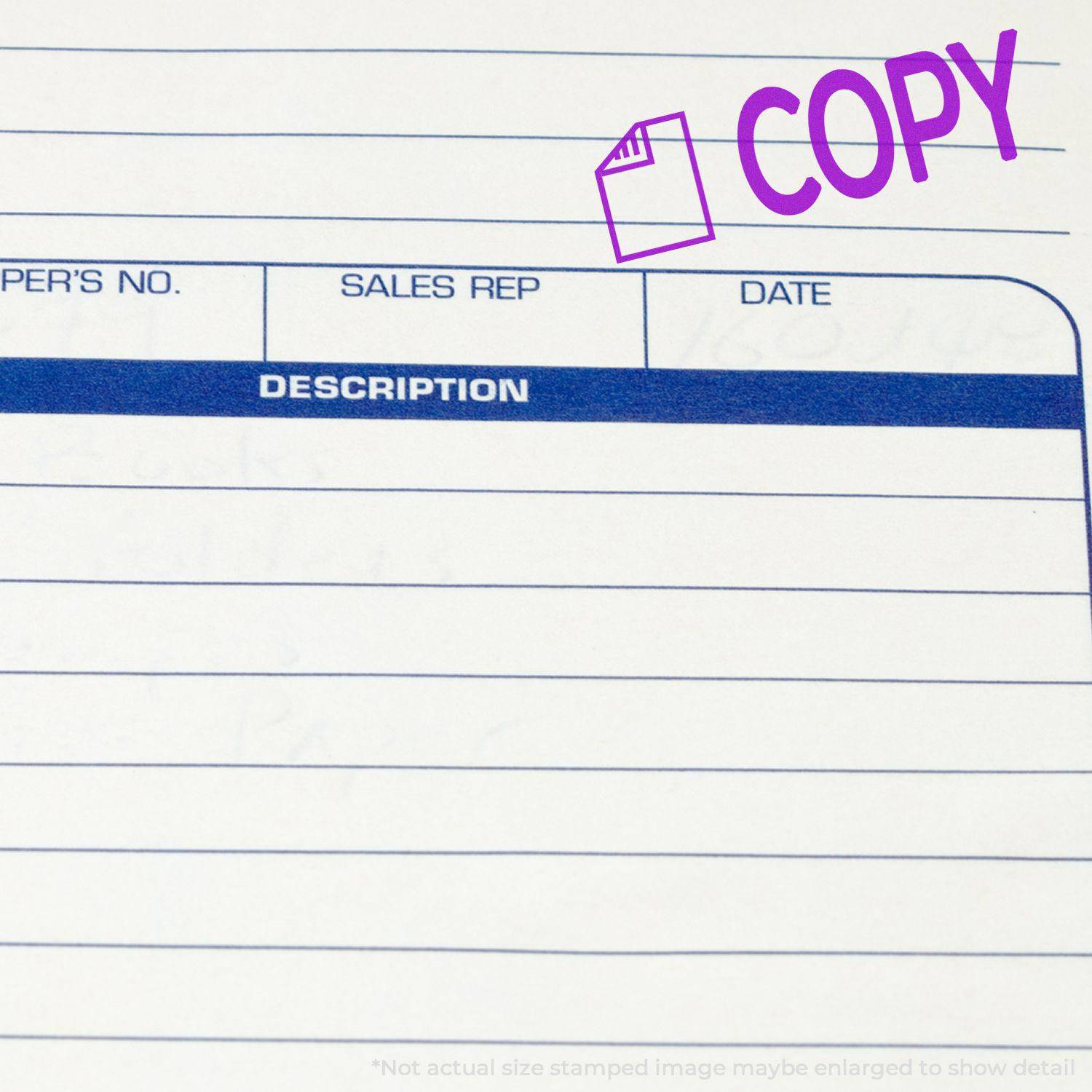 Large Pre-Inked Copy with Letter Stamp marking COPY in purple ink on a document with lines for description, sales rep, and date.