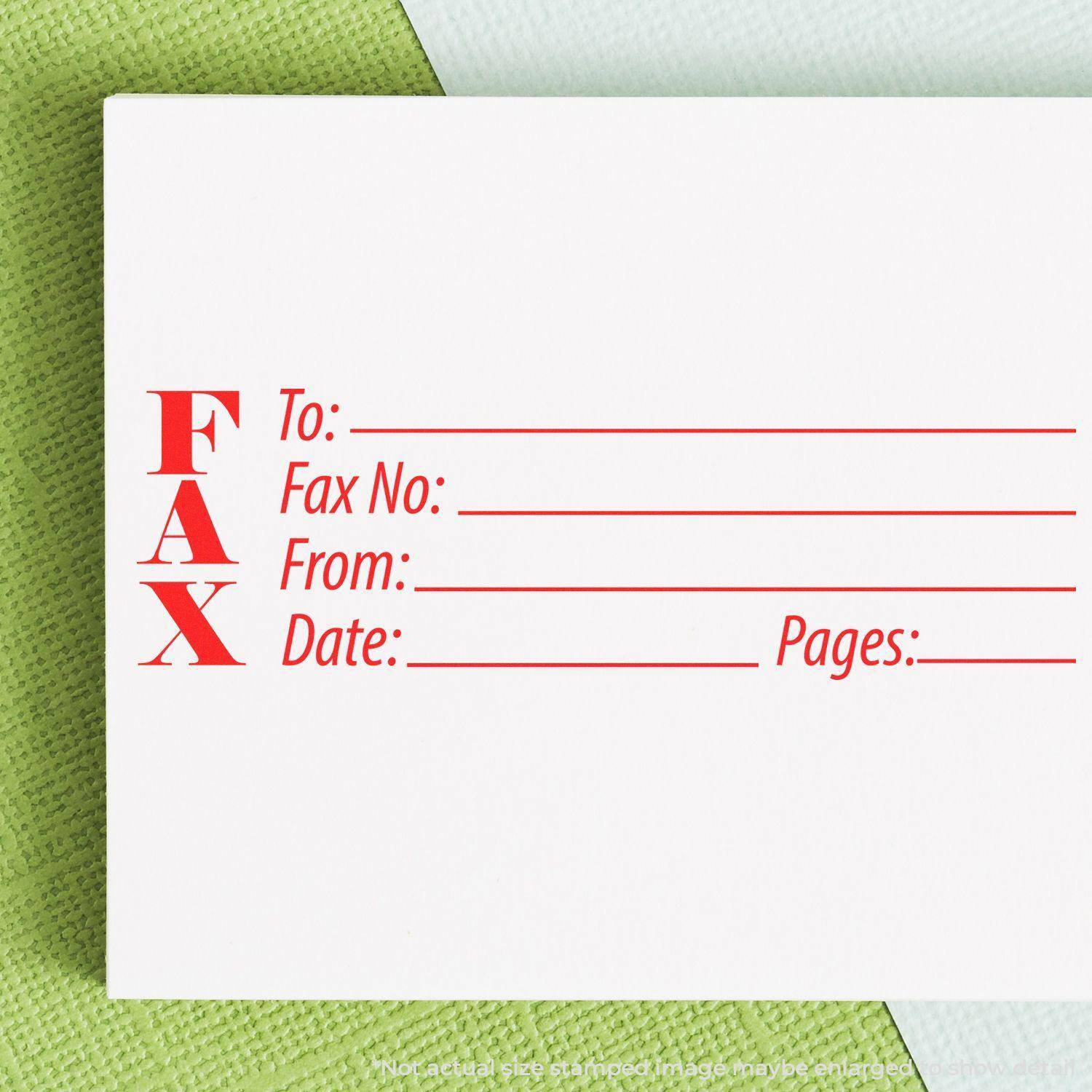 Large Pre-Inked Fax Stamp imprint on white paper with fields for To, Fax No, From, Date, and Pages in red text.