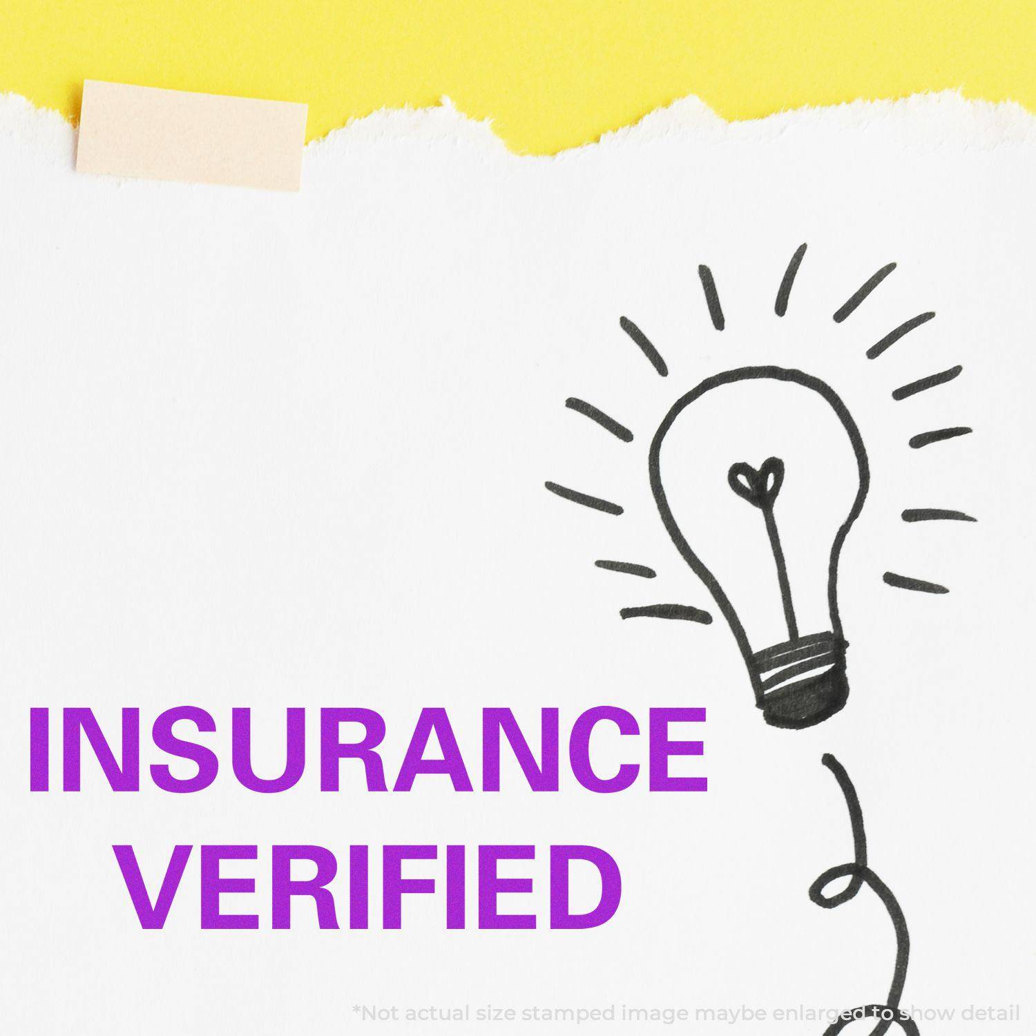 Large Pre-Inked Insurance Verified Stamp in use, showing the words INSURANCE VERIFIED in purple next to a drawing of a light bulb.
