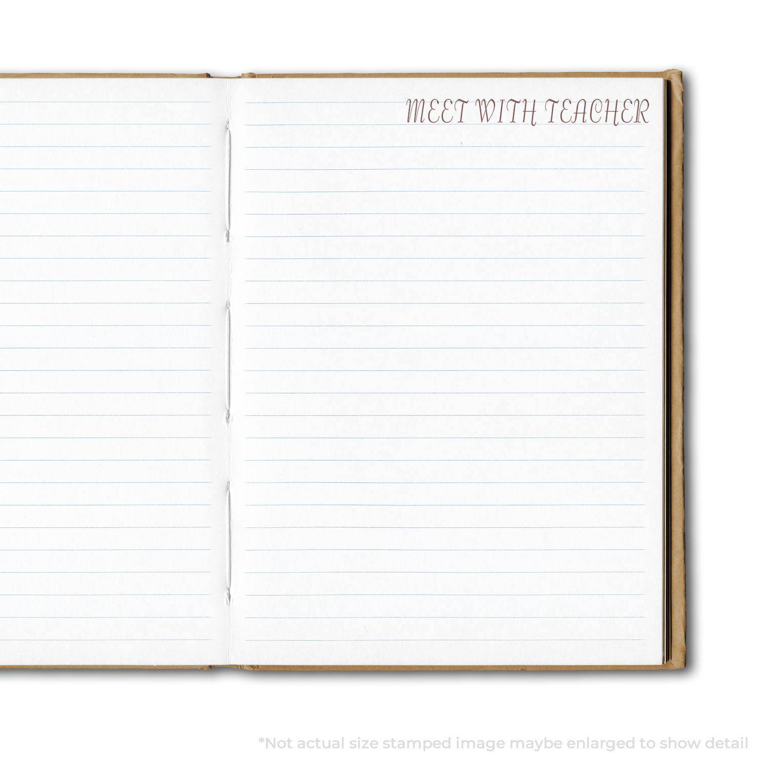 Open notebook with MEET WITH TEACHER stamped in red ink on the top right corner using the Large Pre-Inked Meet With Teacher Stamp.