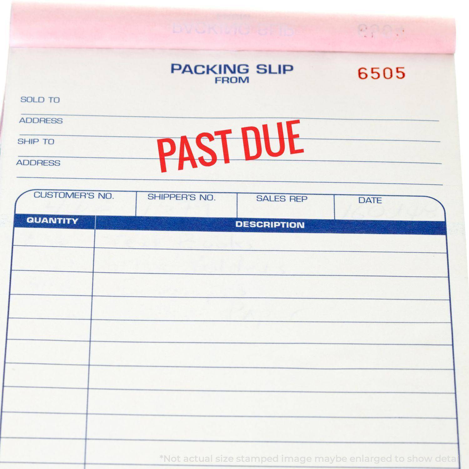 Packing slip stamped with PAST DUE using the Large Pre-Inked Narrow Bold Past Due Stamp in red ink.