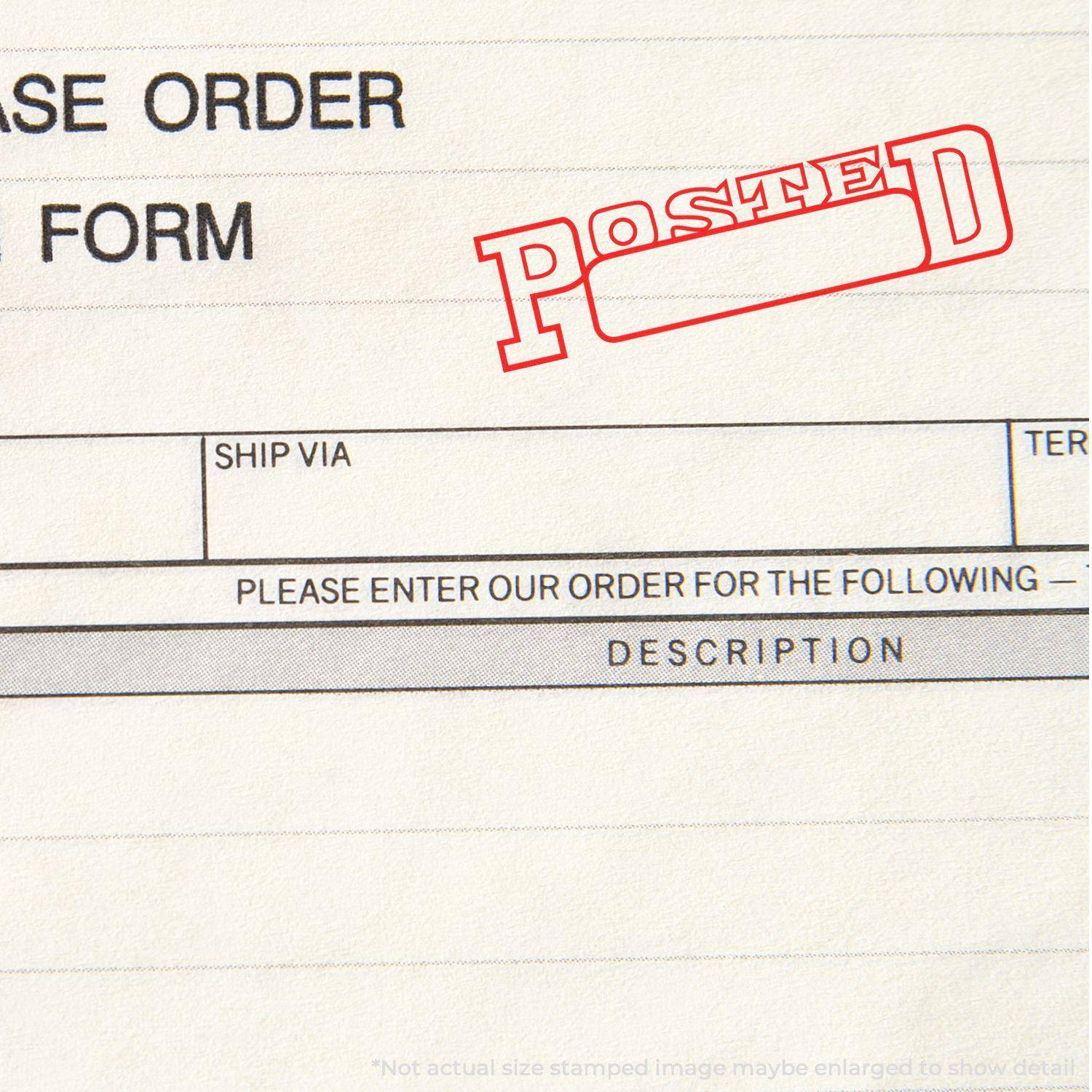 A purchase order form stamped with Posted using the Large Posted with Date Box Rubber Stamp in red ink.