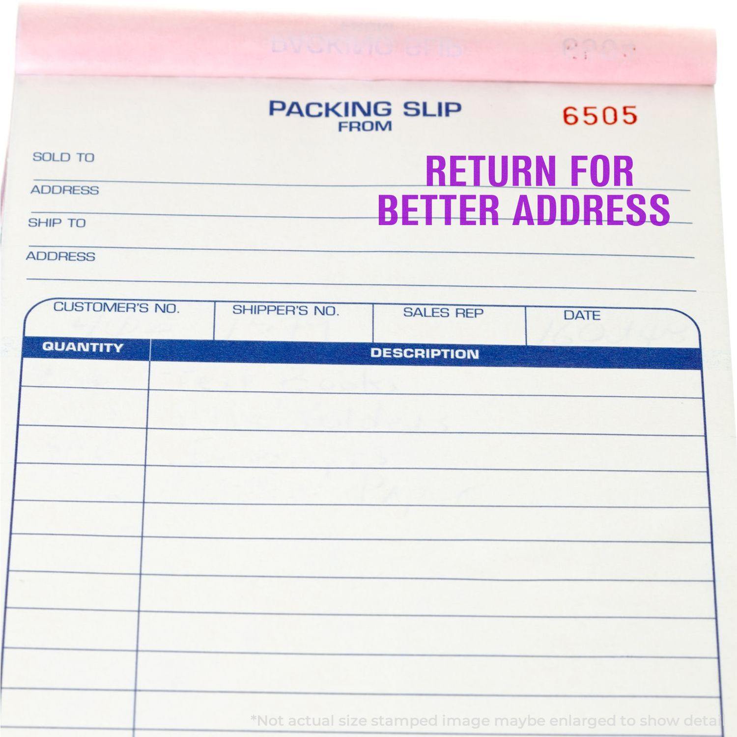 Packing slip with RETURN FOR BETTER ADDRESS stamped in purple using a Slim Pre-Inked Return for Better Address Stamp.