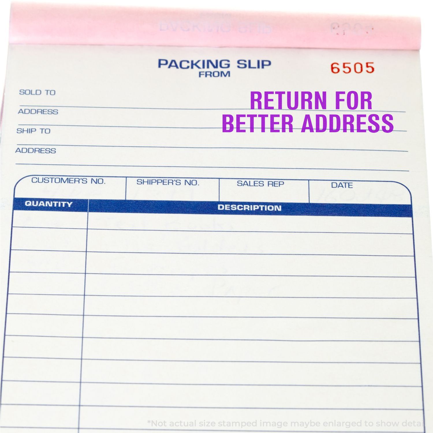Packing slip stamped with Self Inking Return for Better Address Stamp in purple text on the top right corner.