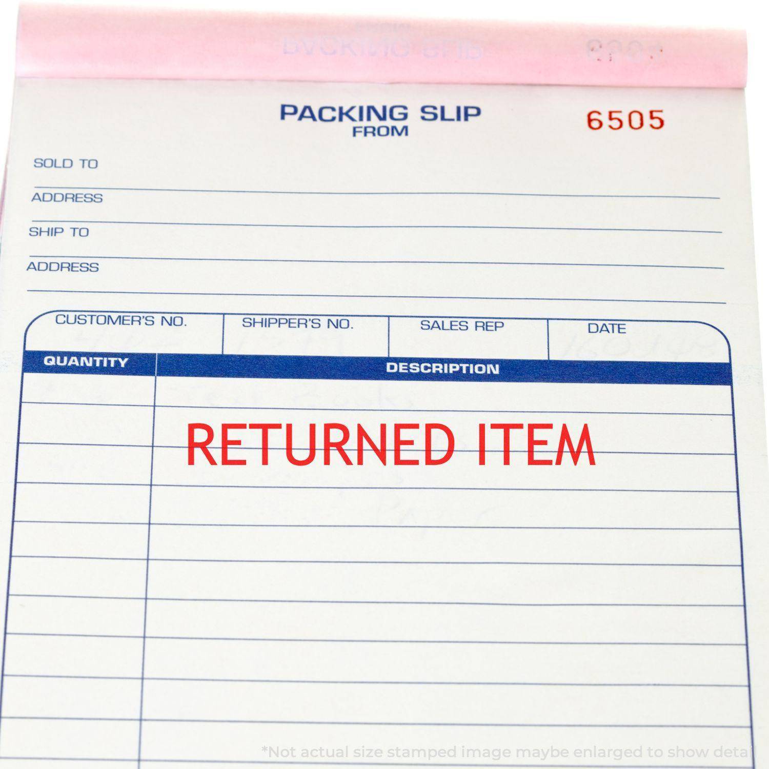 Packing slip with RETURNED ITEM stamped in red using the Large Pre-Inked Returned Item Stamp.