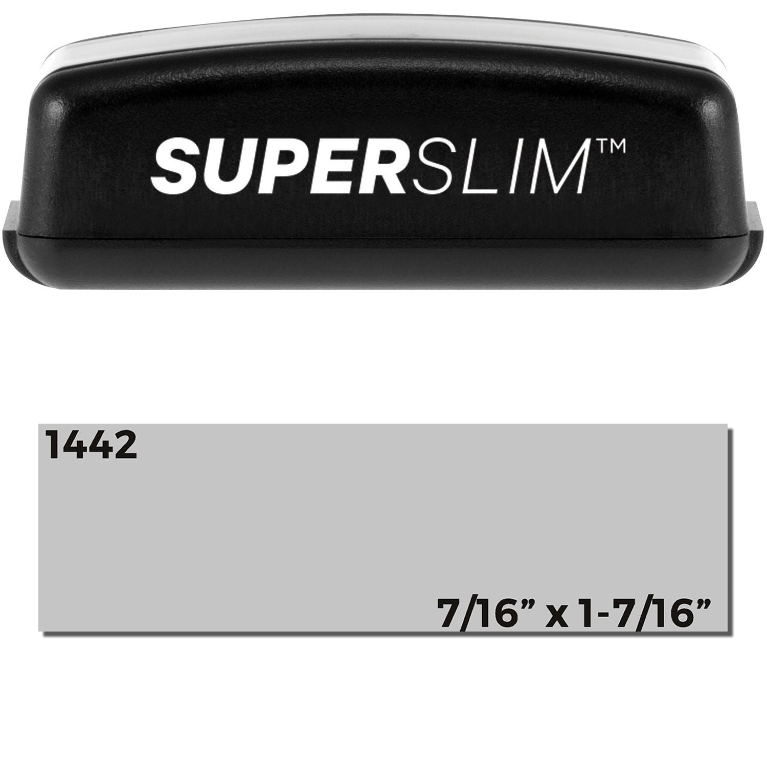 Super Slim 1442 Customized Pre-Inked Stamp 1/2 x 1-5/8, black casing with white text, and a sample imprint size of 7/16 x 1-7/16 .