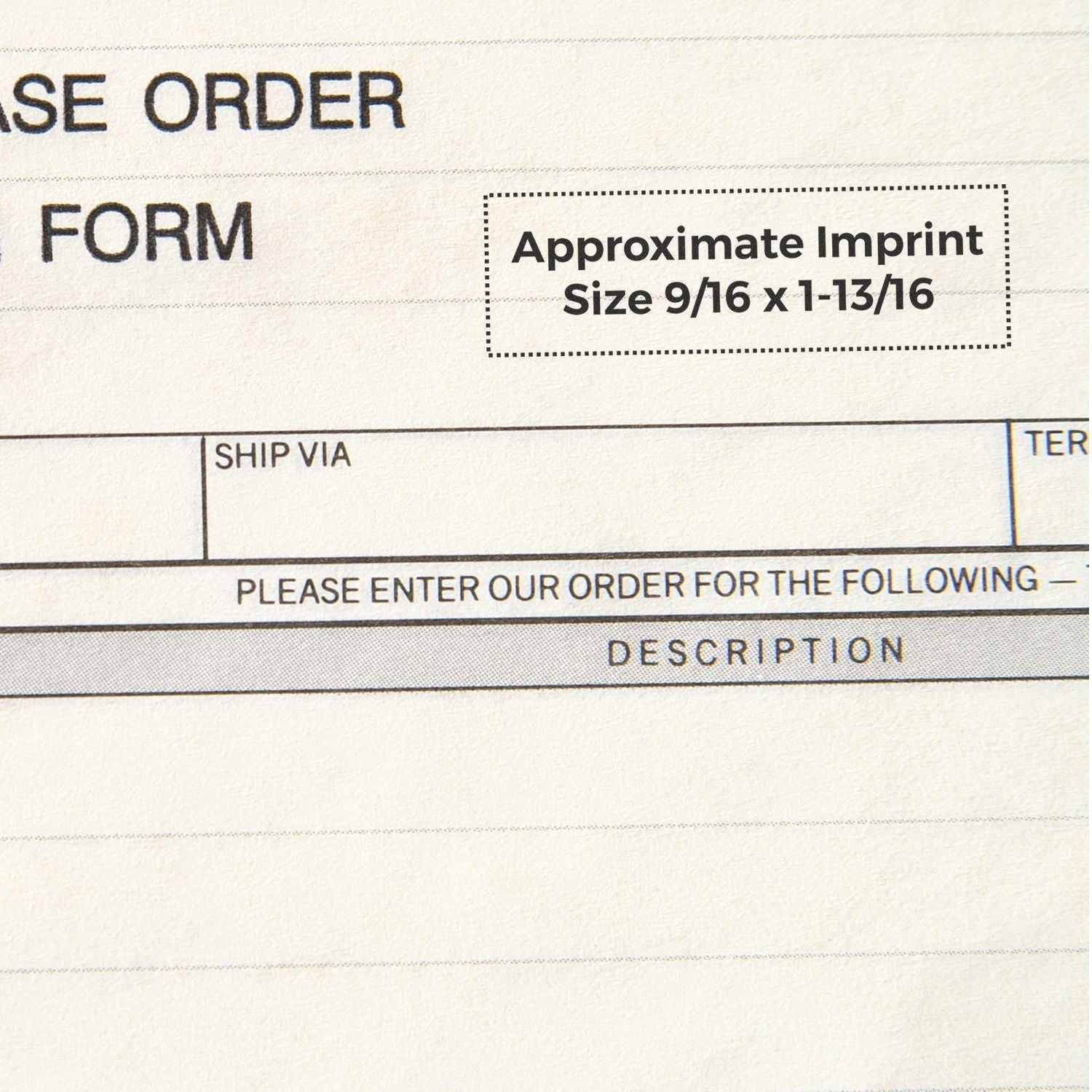 Super Slim 2054 Customized Pre-Inked Stamp 3/4 x 2 imprint on a form, showing approximate imprint size of 9/16 x 1-13/16.