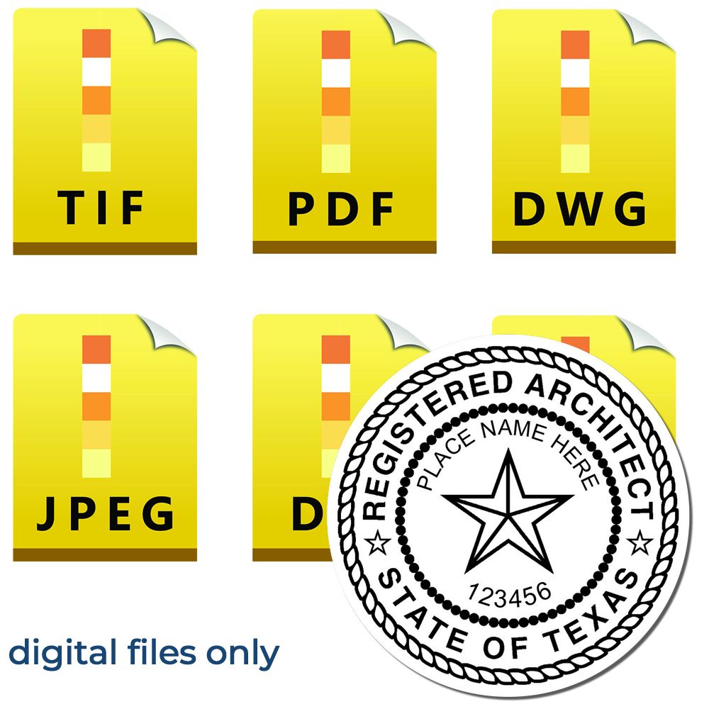 Digital Texas Architect Stamp, Electronic Seal for Texas Architect, shown with file format icons for TIF, PDF, DWG, JPEG, and DXF.