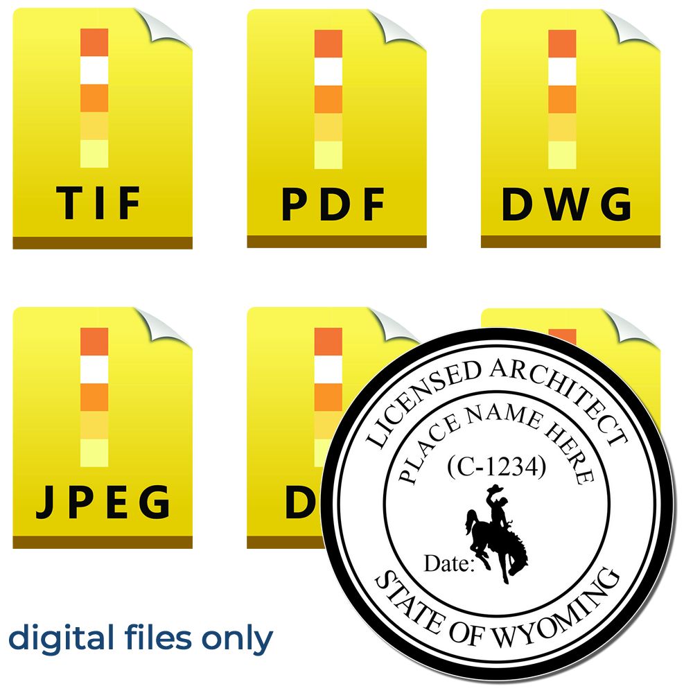 Digital Wyoming Architect Stamp, Electronic Seal for Wyoming Architect, shown with file format icons for TIF, PDF, DWG, JPEG, and DXF.
