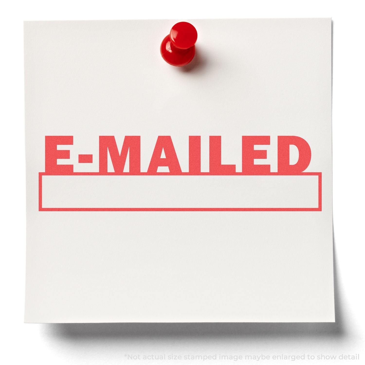 A white note with "E-MAILED" stamped in red using the E-Mailed Xstamper Stamp, pinned to a surface with a red pushpin.