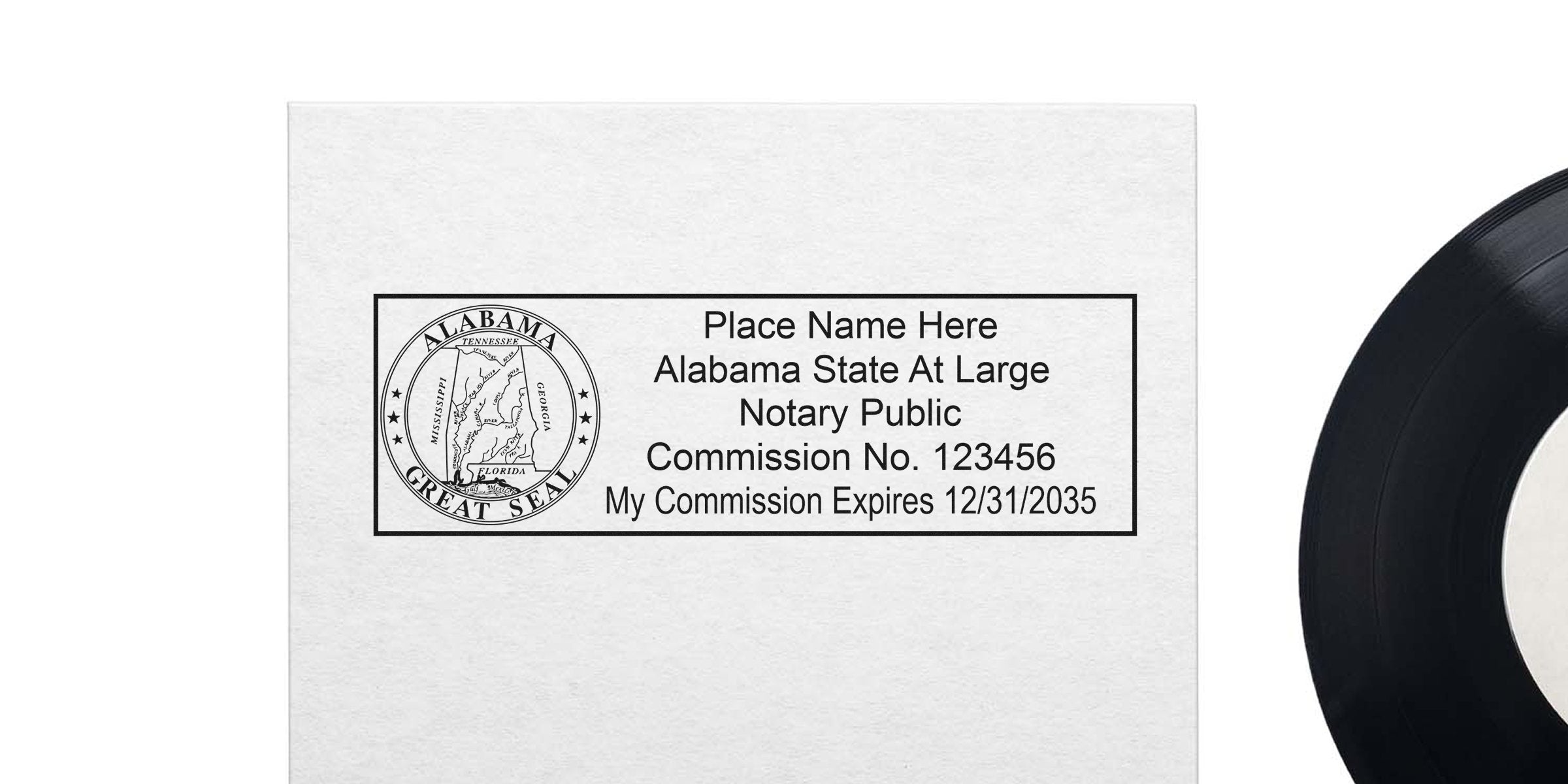 Alabama notary public rubber stamp imprint sample with state great seal, placeholder name, commission number and expiration date, black rectangular border on white paper, vinyl record edge at right