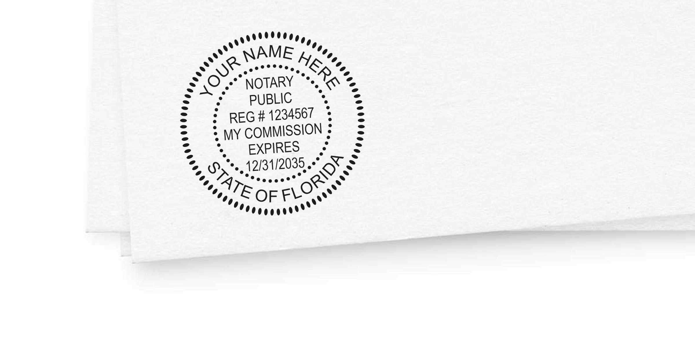Black circular Florida notary public stamp mockup on white paper reading "Your Name Here, Notary Public, Reg #1234567, My Commission Expires 12/31/2035."