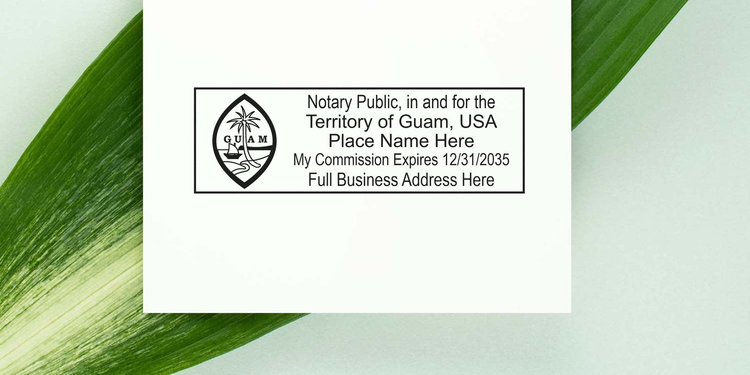 Rectangular notary stamp design for Territory of Guam, USA with Guam seal, "Notary Public" text, placeholder name, commission expires date and business address.